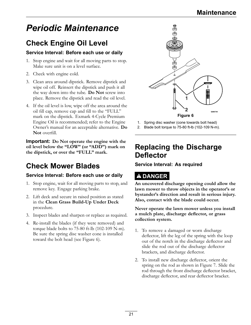 Periodic maintenance, Check engine oil level check mower blades, Check engine oil level | Check mower blades, Replacing the discharge deflector, Maintenance | Exmark Viking Hydro 920000 User Manual | Page 21 / 48