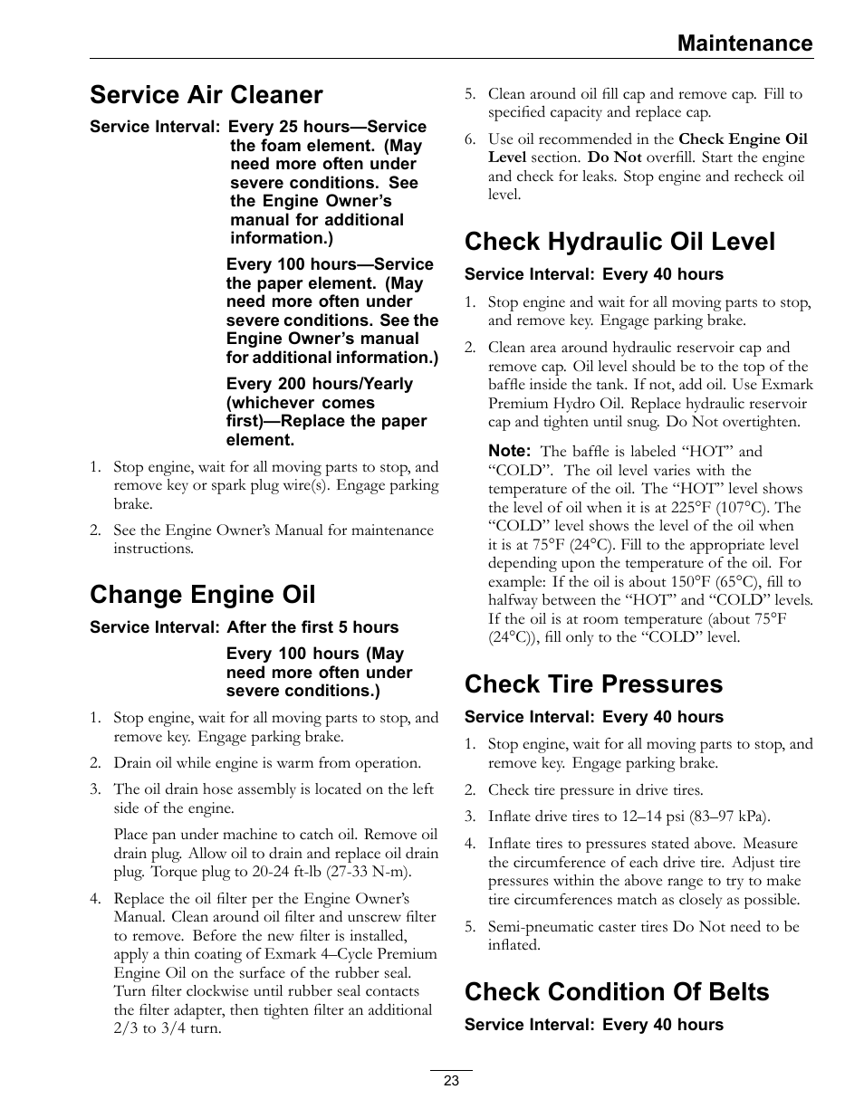 Service air cleaner, Change engine oil, Check hydraulic oil level | Check tire pressures, Check condition of belts, Maintenance | Exmark Viking Hydro 920000 User Manual | Page 23 / 48