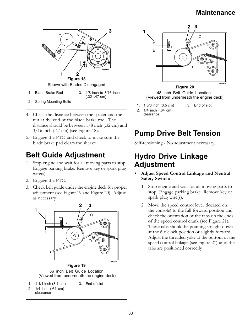 Figure 18), Belt guide adjustment, Pump drive belt tension | Hydro drive linkage adjustment, Maintenance | Exmark Viking Hydro 920000 User Manual | Page 33 / 48