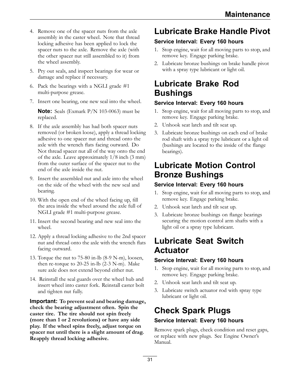 Bushings, Lubricate seat switch actuator check spark plugs, Lubricate brake handle pivot | Lubricate brake rod bushings, Lubricate motion control bronze bushings, Lubricate seat switch actuator, Check spark plugs, Maintenance | Exmark LZ27KC604 User Manual | Page 31 / 48