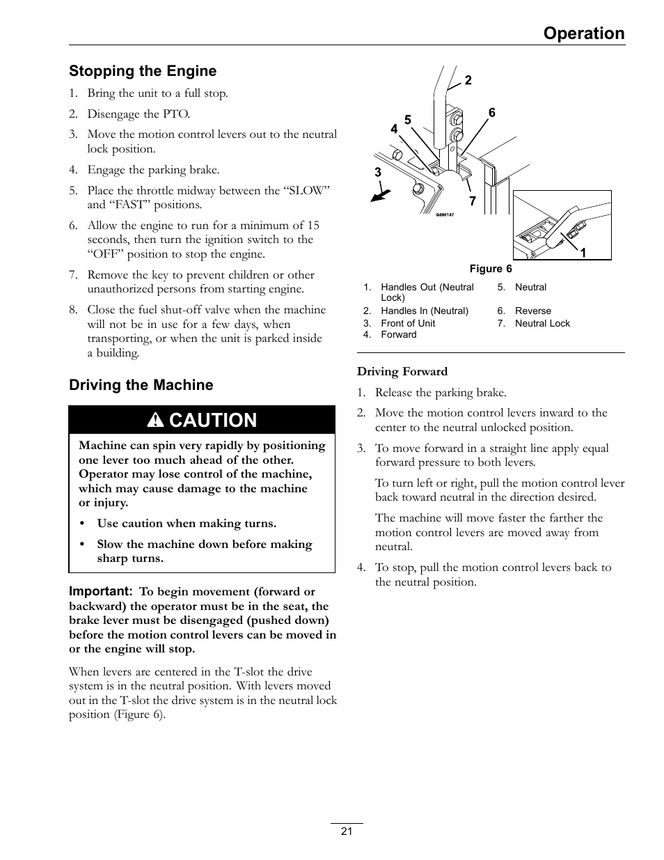 Caution, Operation, Stopping the engine | Driving the machine | Exmark Lazer Z HP 565 User Manual | Page 21 / 48