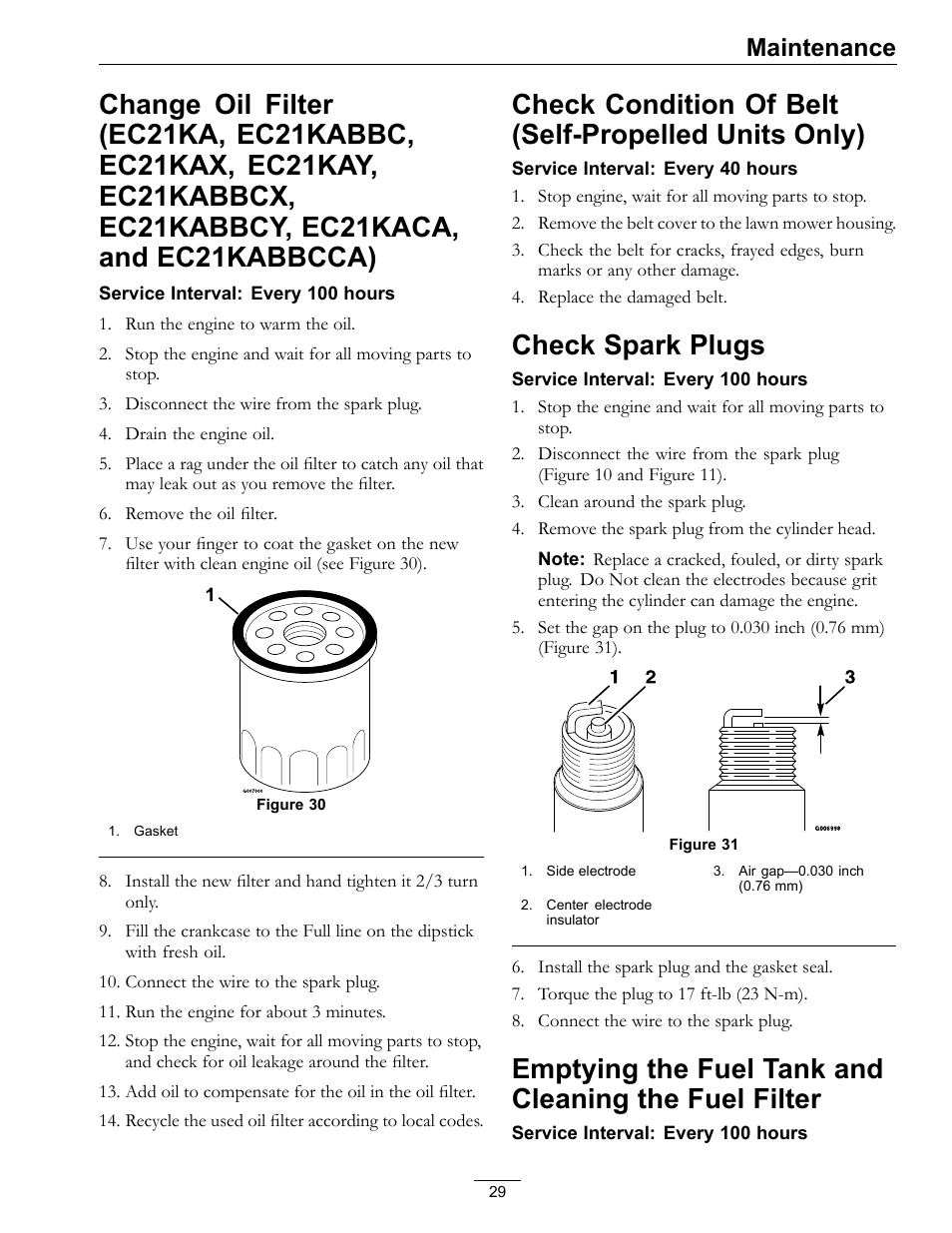 Change oil filter (ec21ka, Check condition of belt (self-propelled, Units only) | Fuel filter, Check spark plugs, Maintenance | Exmark Commercial 21 850 User Manual | Page 29 / 40