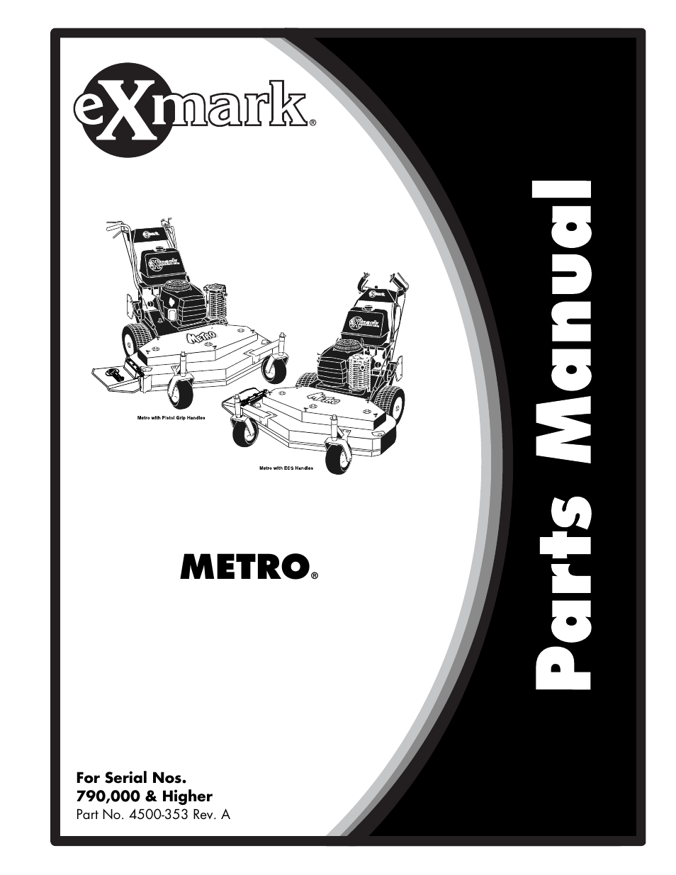 Exmark Metro 4500-353 User Manual | 20 pages