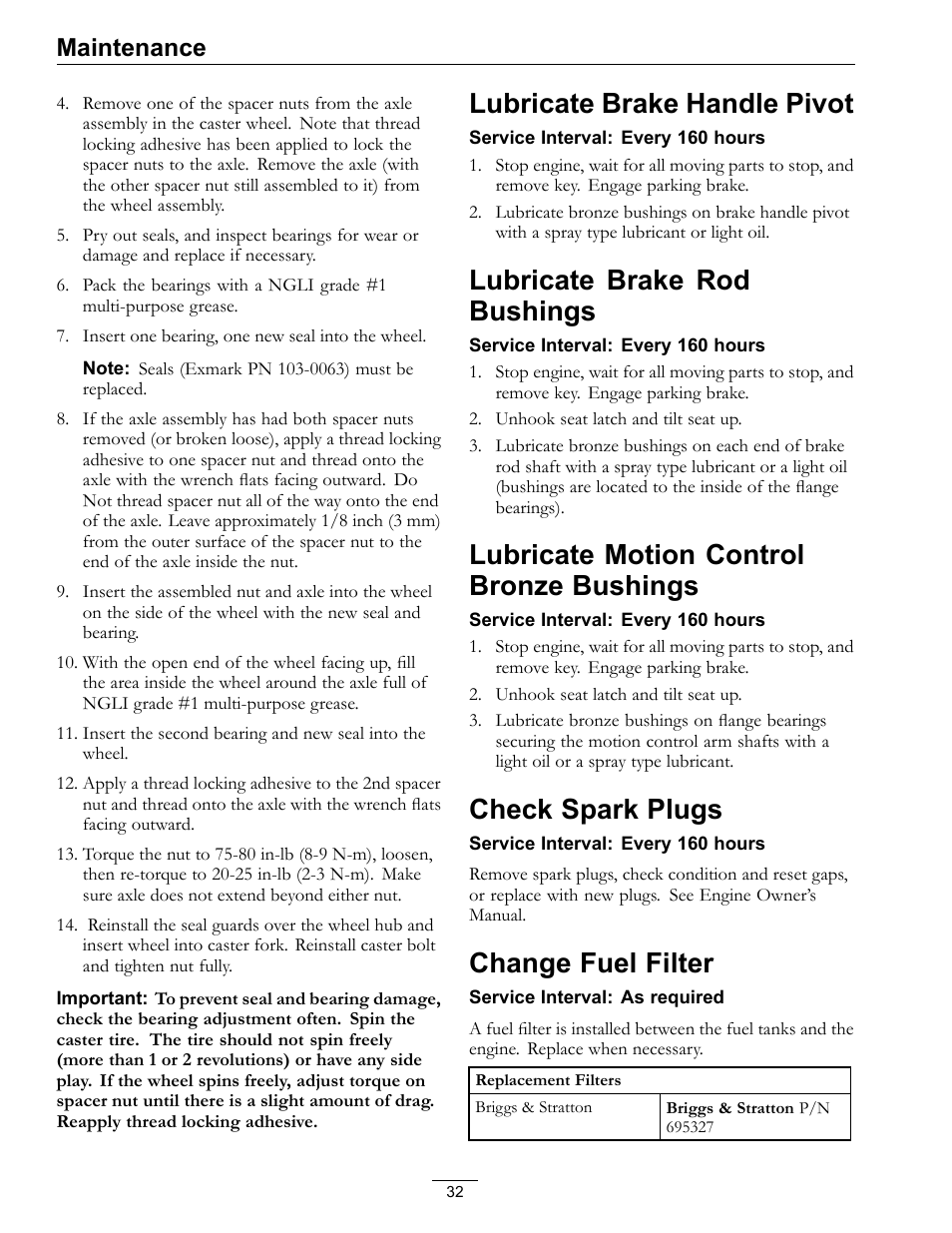 Bushings, Check spark plugs, Lubricate brake handle pivot | Lubricate brake rod bushings, Lubricate motion control bronze bushings, Change fuel filter, Maintenance | Exmark FrontRunner Air-Cooled User Manual | Page 32 / 48