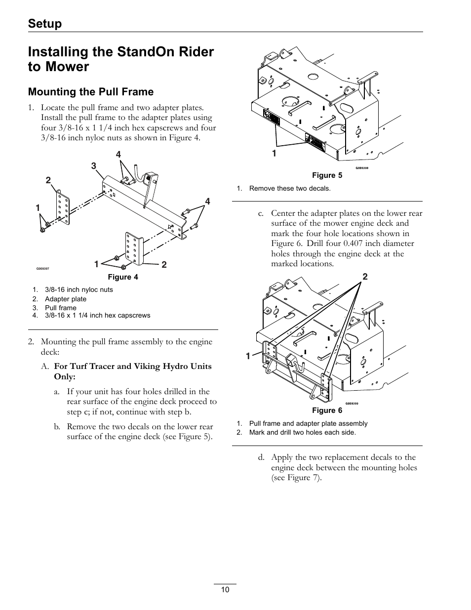 Installing the standon rider to mower, Setup, Mounting the pull frame | Exmark Standon 4500-435 User Manual | Page 10 / 20