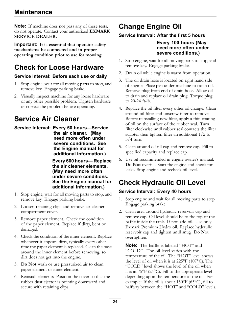 Check for loose hardware, Service air cleaner, Change engine oil | Check hydraulic oil level, Maintenance | Exmark TT23KAEP User Manual | Page 24 / 44