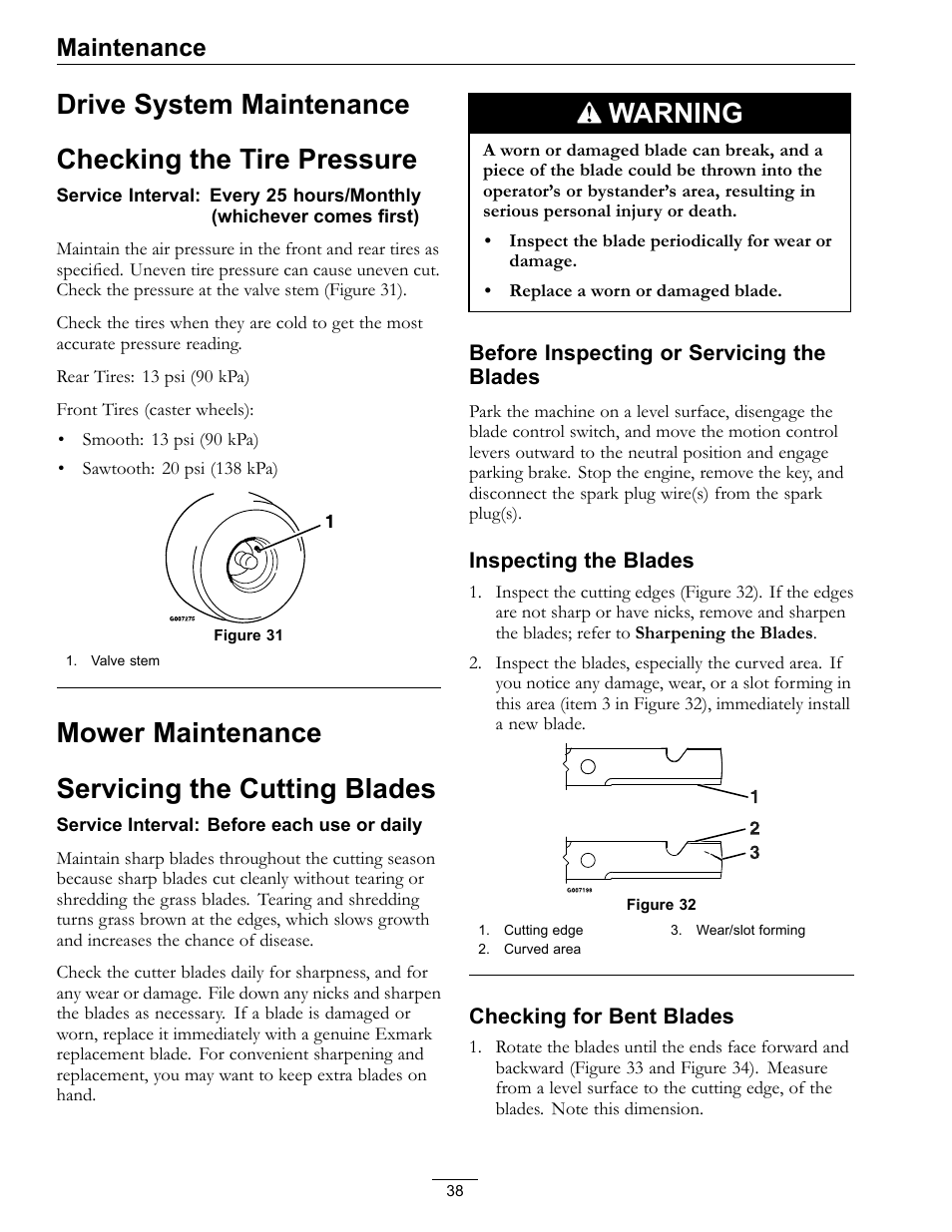 Drive system maintenance, Mower maintenance servicing the cutting blades, Warning | Maintenance | Exmark Quest 4500-450 User Manual | Page 38 / 56