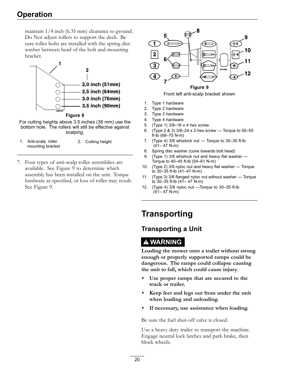 Transporting, Figure 9, Figure 8 | Operation, Transporting a unit warning | Exmark Turf Tracer 4500-528 User Manual | Page 20 / 44