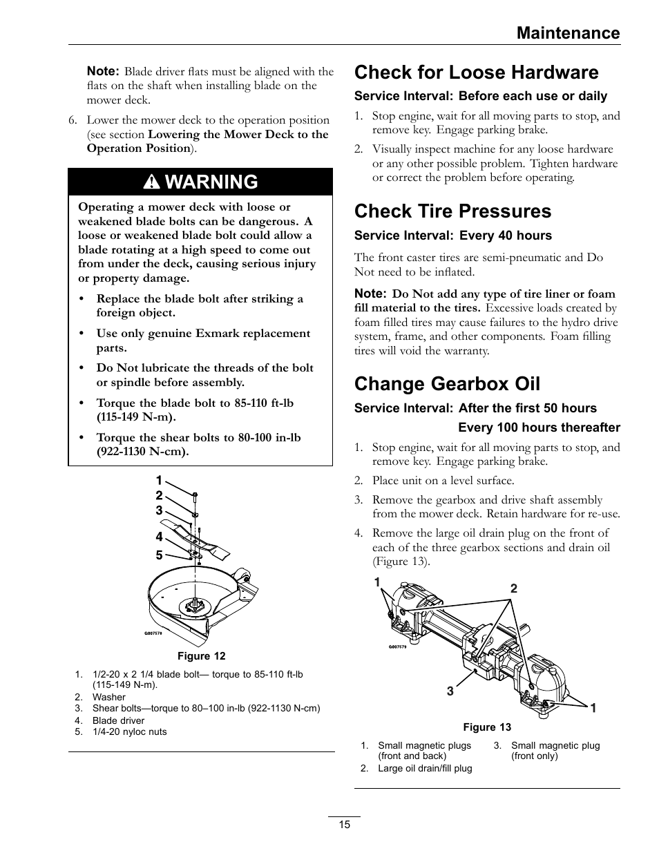 Warning, Check for loose hardware, Check tire pressures | Change gearbox oil, Maintenance | Exmark 4500-370 User Manual | Page 15 / 24