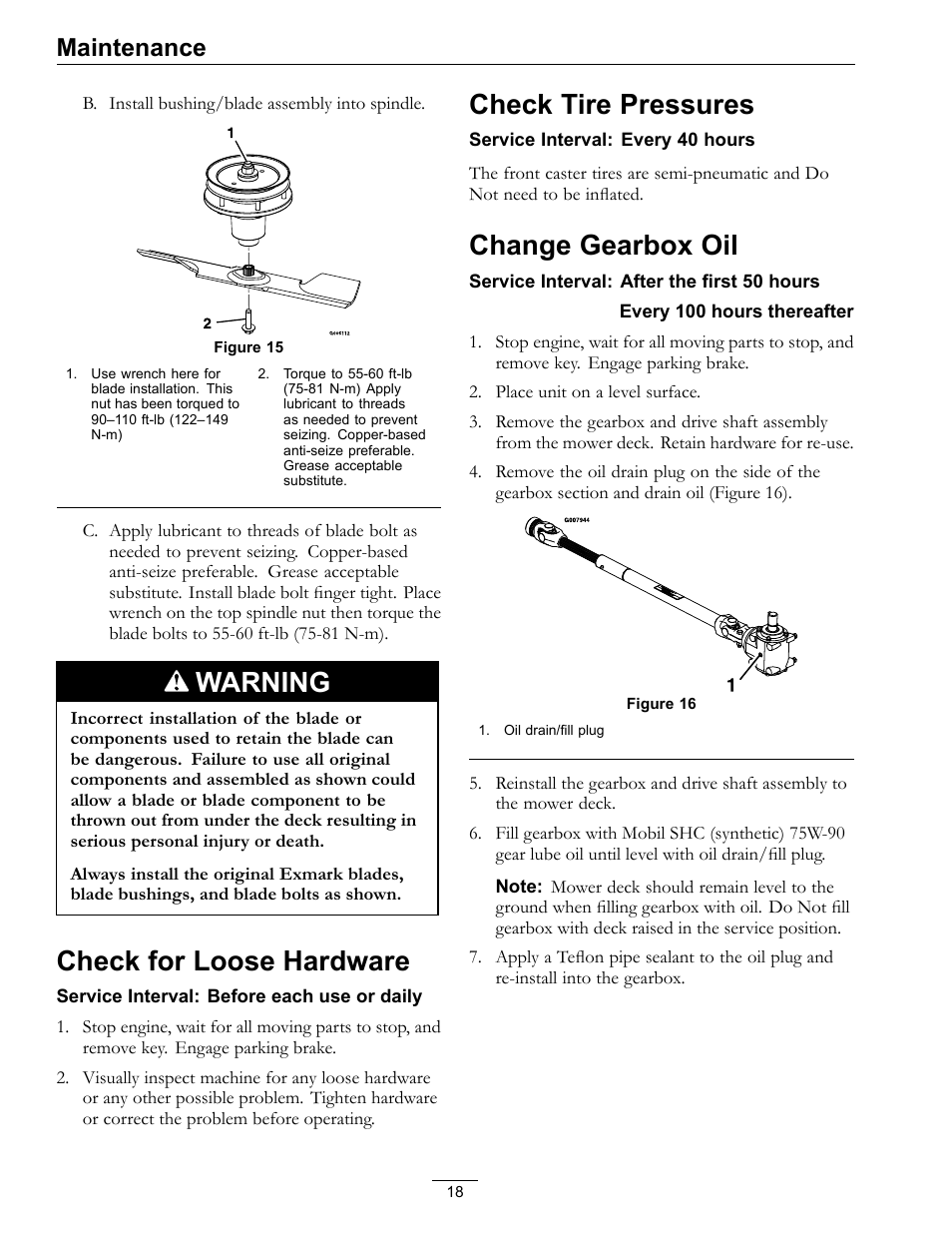 Warning, Check for loose hardware, Check tire pressures | Change gearbox oil, Maintenance | Exmark FR524 User Manual | Page 18 / 28