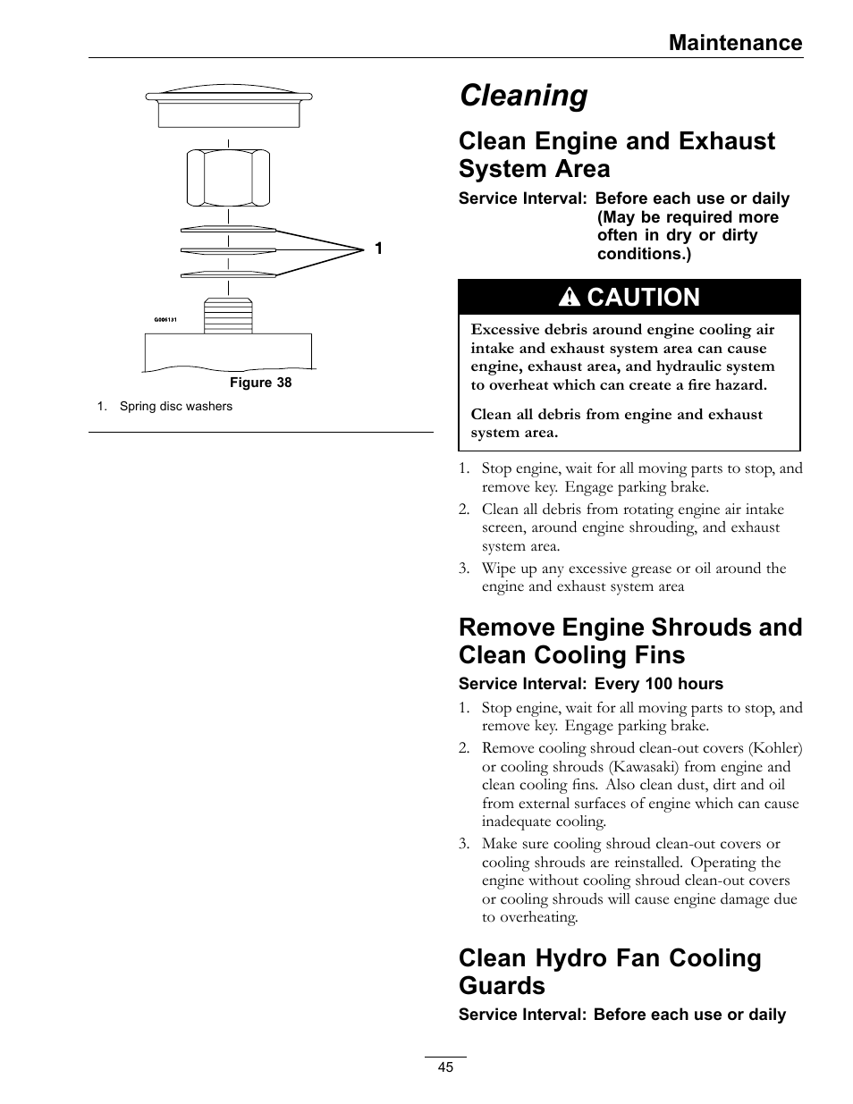Cleaning, Clean engine and exhaust system, Area | Remove engine shrouds and clean cooling, Fins, Clean hydro fan cooling guards, Figure 38, Clean engine and exhaust system area, Caution, Remove engine shrouds and clean cooling fins | Exmark Advantage Series 4500-466 User Manual | Page 45 / 60