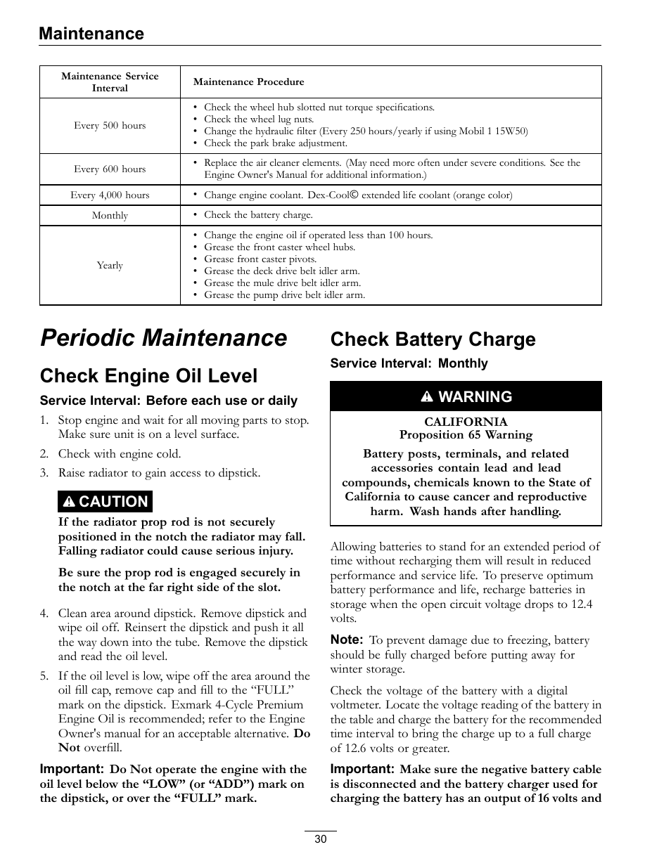 Periodic maintenance, Check engine oil level check battery charge, Check engine oil level | Check battery charge, Maintenance | Exmark Lazer Z DS-Series LZDS User Manual | Page 30 / 60