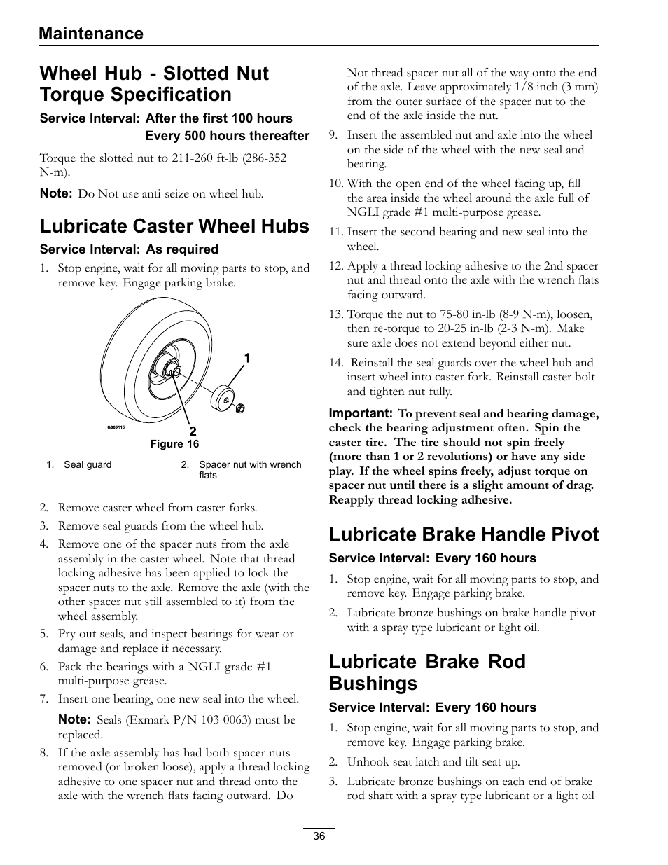 Wheel hub - slotted nut torque, Specification, Wheel hub - slotted nut torque specification | Lubricate caster wheel hubs, Lubricate brake handle pivot, Lubricate brake rod bushings, Maintenance | Exmark Lazer Z DS-Series LZDS User Manual | Page 36 / 60