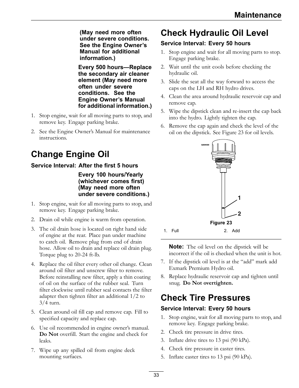 Change engine oil, Check hydraulic oil level, Check tire pressures | Maintenance | Exmark Lazer Z Advantage Series Models 0 User Manual | Page 33 / 60