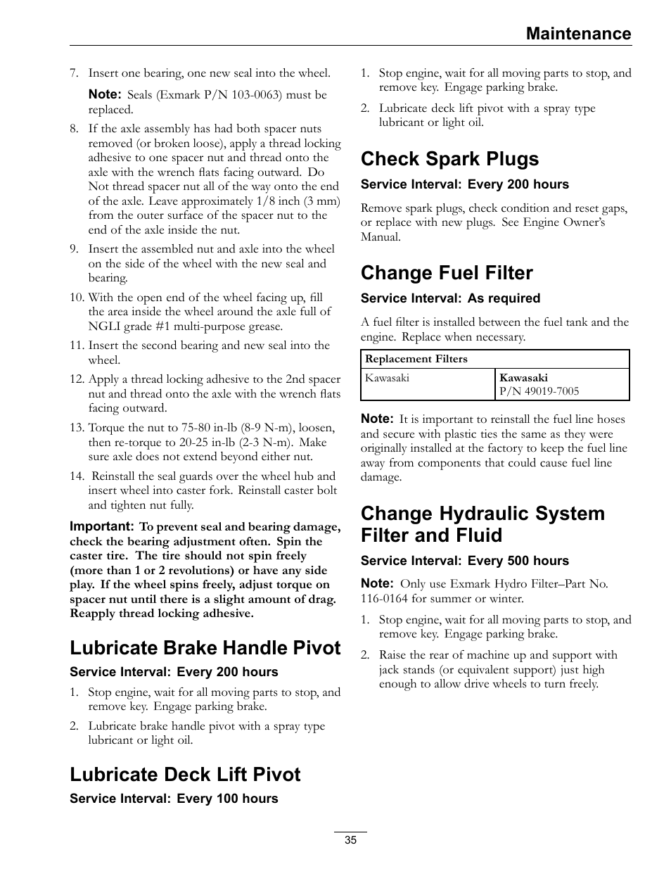 Fluid, Lubricate brake handle pivot, Lubricate deck lift pivot | Check spark plugs, Change fuel filter, Change hydraulic system filter and fluid, Maintenance | Exmark Lazer Z Advantage Series Models 0 User Manual | Page 35 / 60