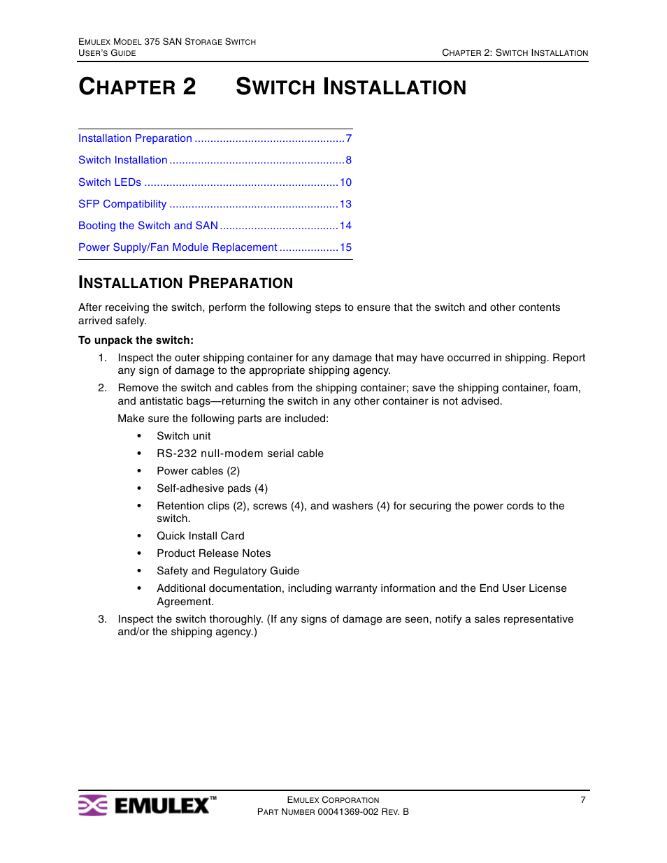 Chapter 2 switch installation, Installation preparation, Chapter 2: switch installation | Hapter, Witch, Nstallation | Emulex 375 User Manual | Page 10 / 78