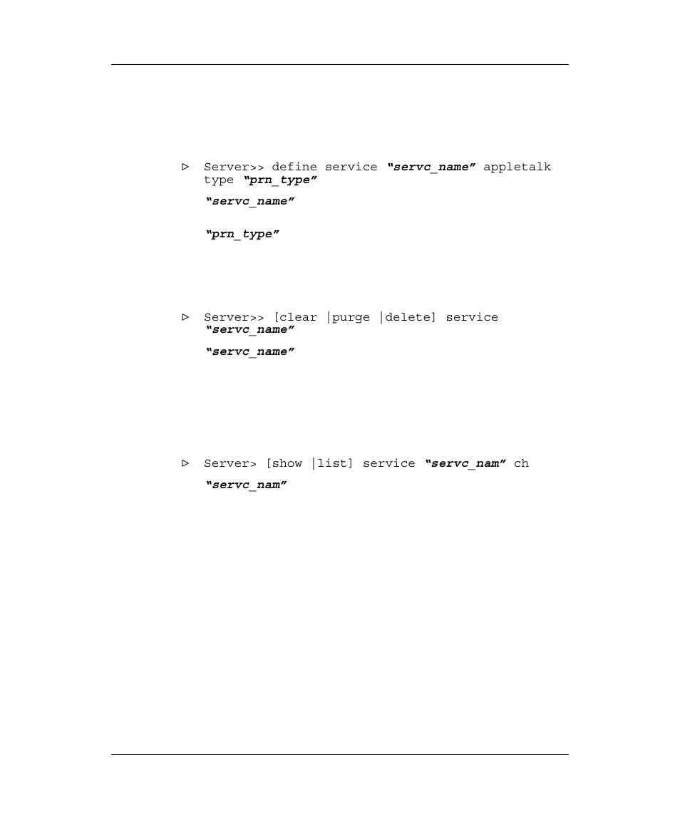Define service, Delete service, Show service | Efine, Ervice, Elete | Emulex Printer Server User Manual | Page 51 / 51