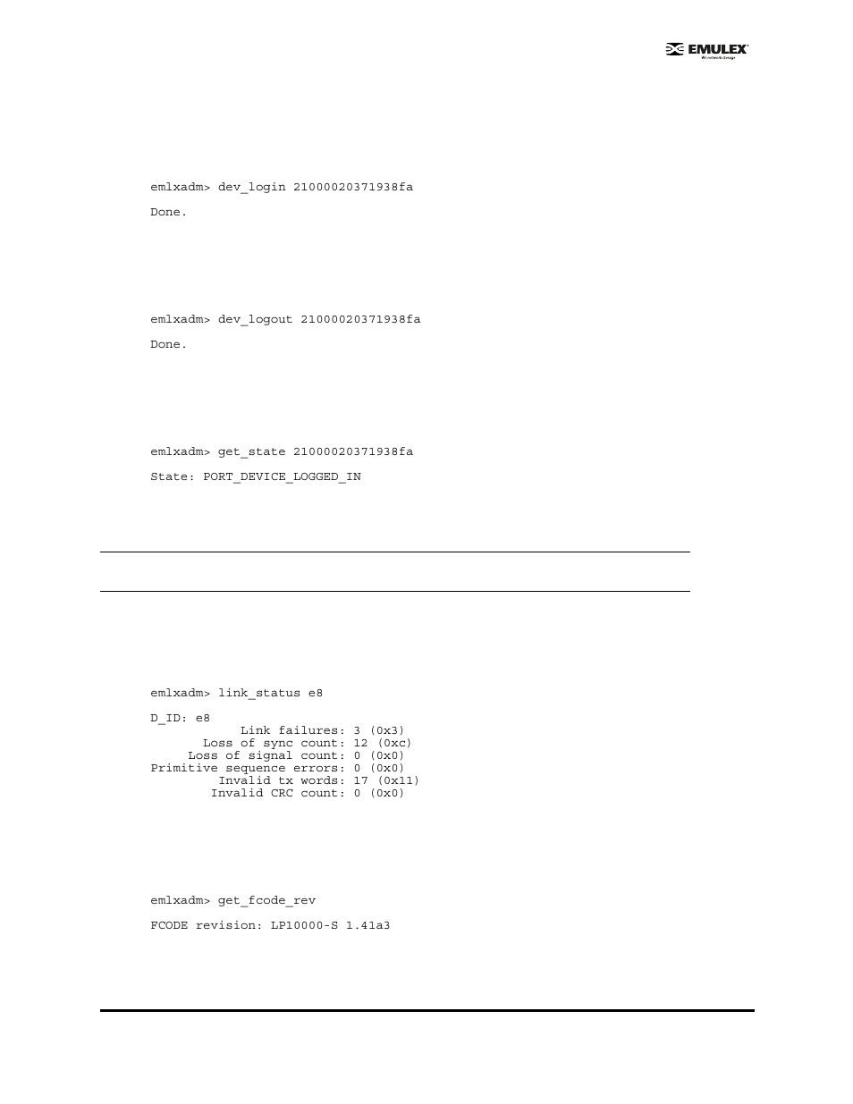 Dev_login <wwpn, Dev_logout, Get_state <wwpn | Dev_remove <wwpn, Link_status <d_id, Get_fcode_rev | Emulex EMULEX User Manual | Page 16 / 36