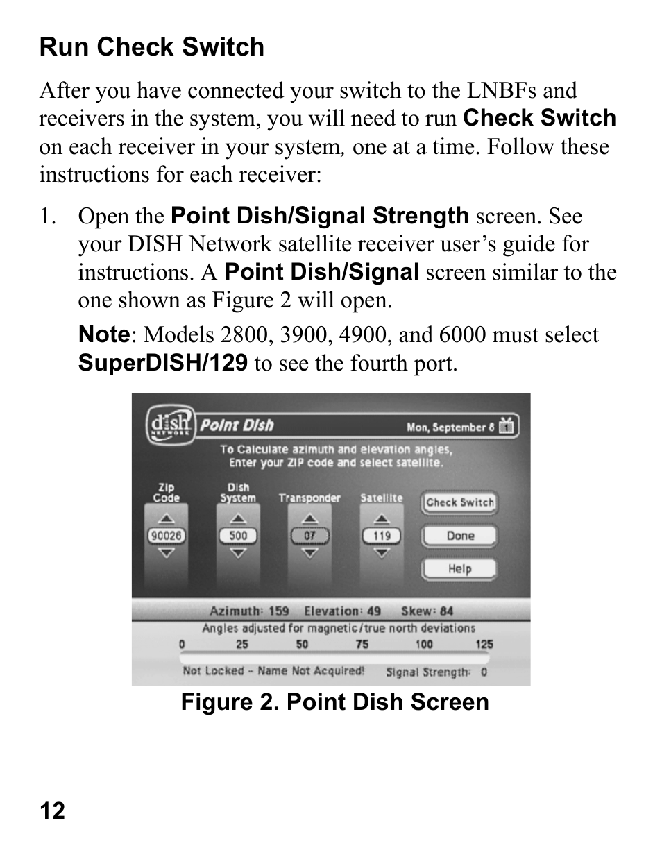 Run check switch, Figure 2. point dish screen | EchoStar 44 User Manual | Page 11 / 24