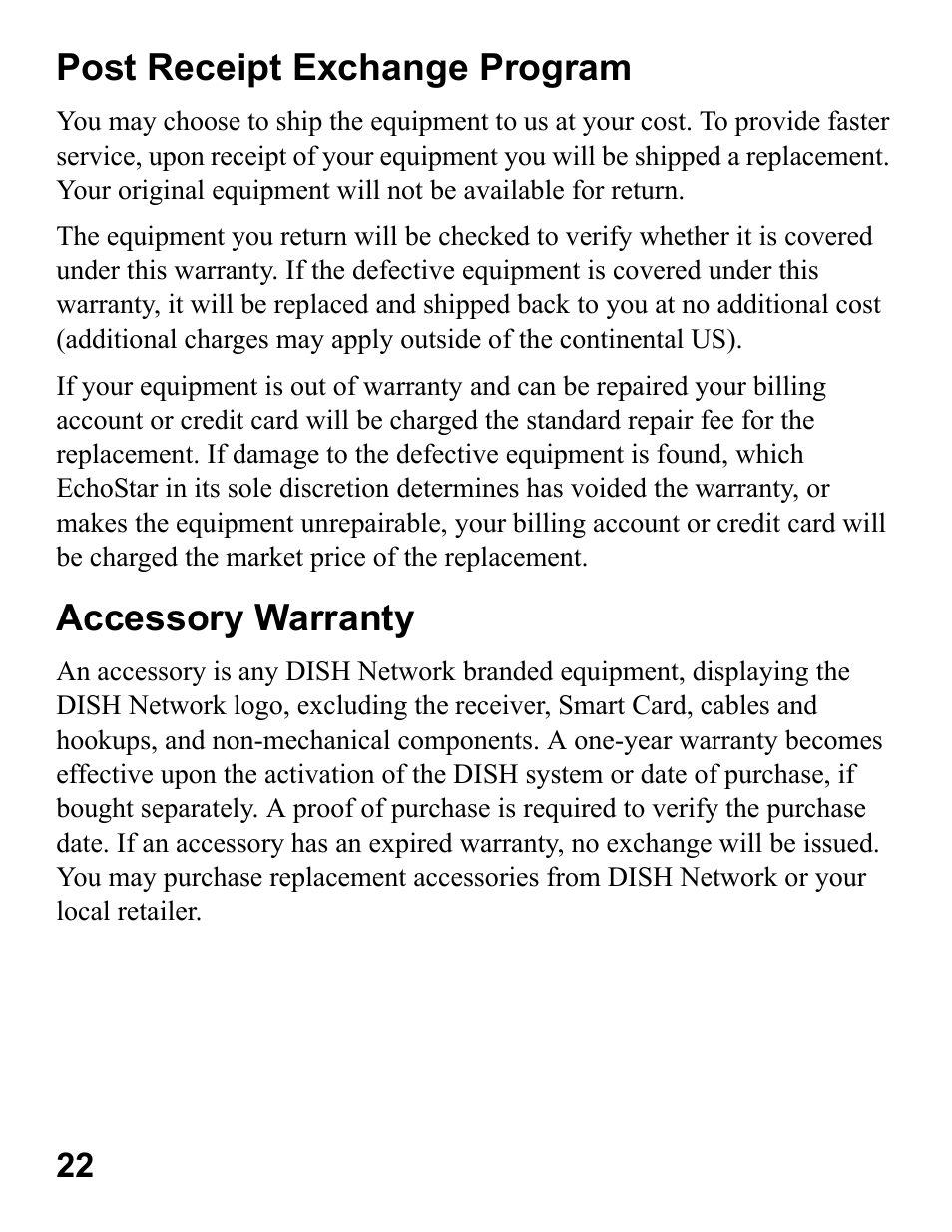 Post receipt exchange program, Accessory warranty | EchoStar 44 User Manual | Page 21 / 24