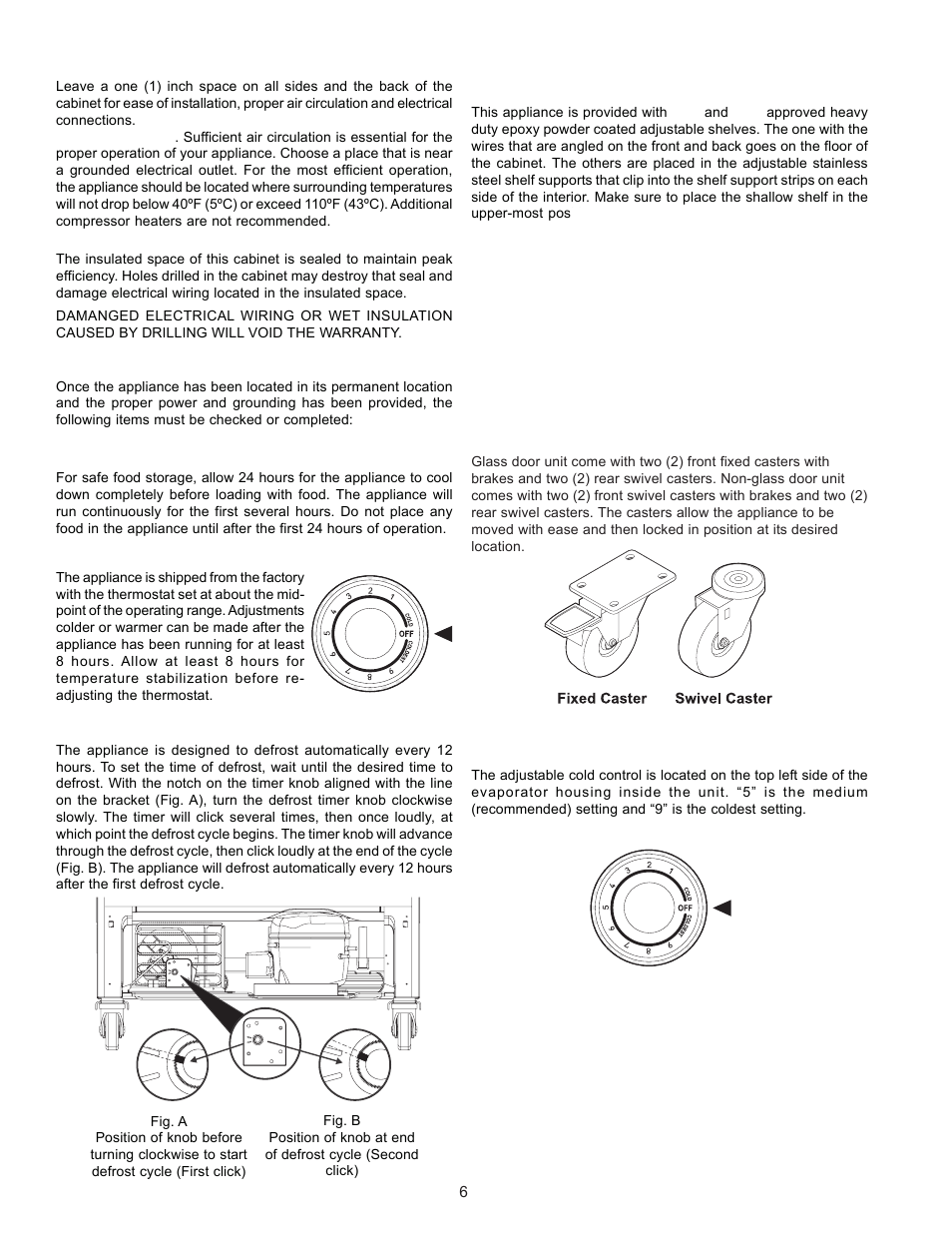 Appliance start-up, Features | KELVINATOR COMMERCIAL FREEZER/REFRIGERATOR GLASS DOOR REFRIGERATOR User Manual | Page 6 / 32