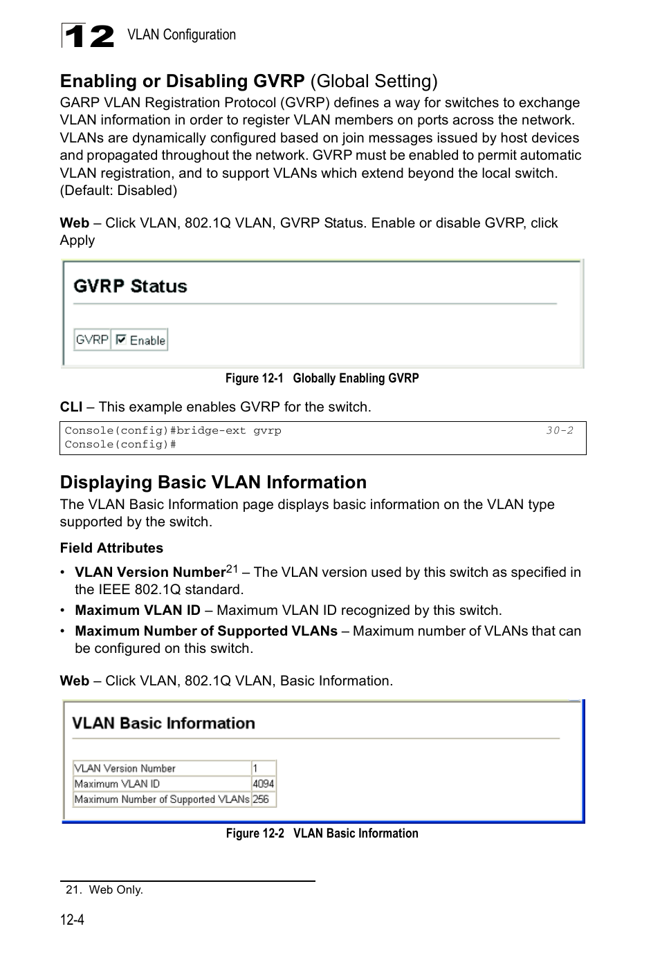 Enabling or disabling gvrp (global setting), Displaying basic vlan information, Figure 12-1 | Globally enabling gvrp, Figure 12-2, Vlan basic information | Edge Products ES3528-WDM User Manual | Page 198 / 556