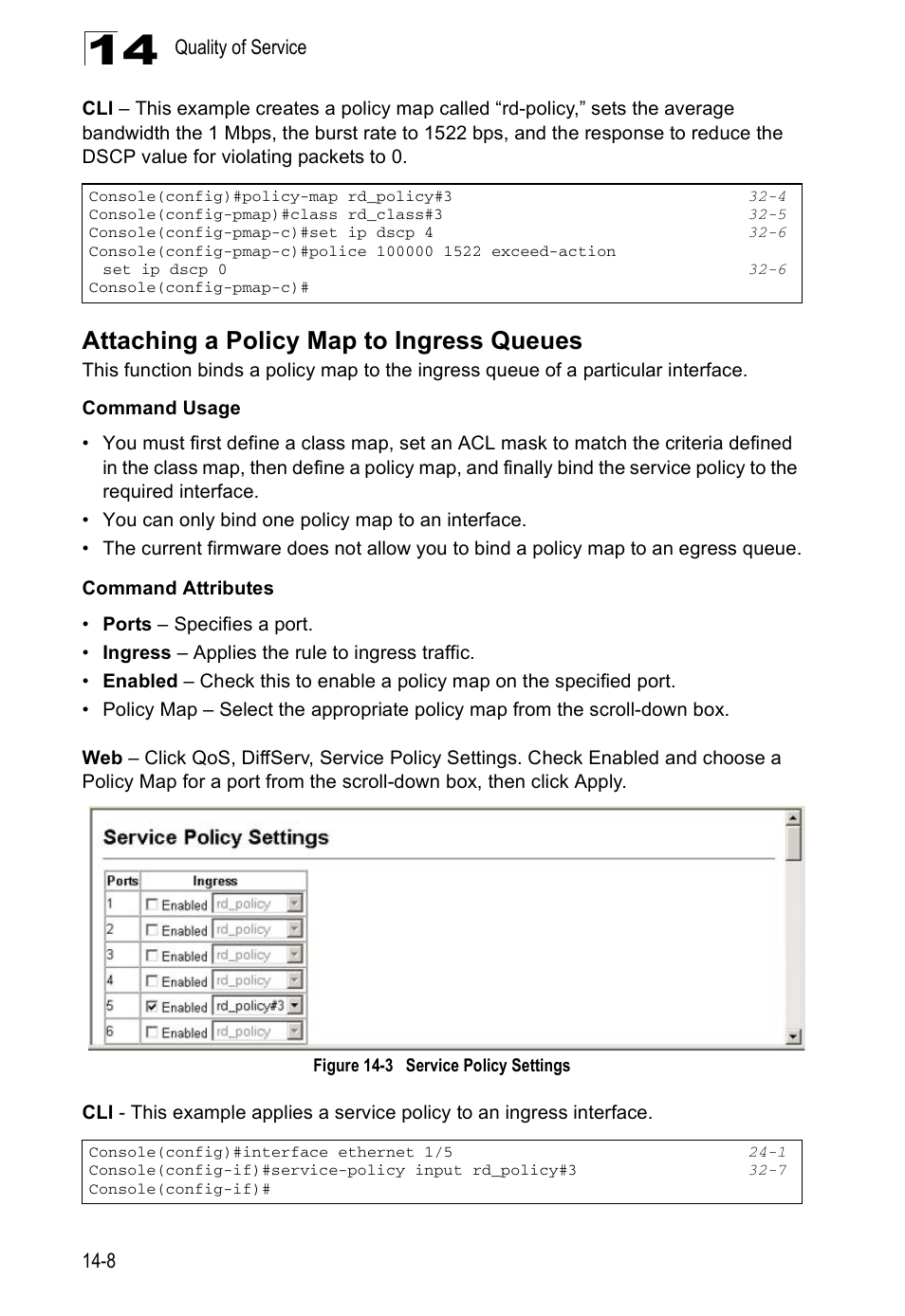 Attaching a policy map to ingress queues, Figure 14-3, Service policy settings | Edge Products ES3528-WDM User Manual | Page 236 / 556