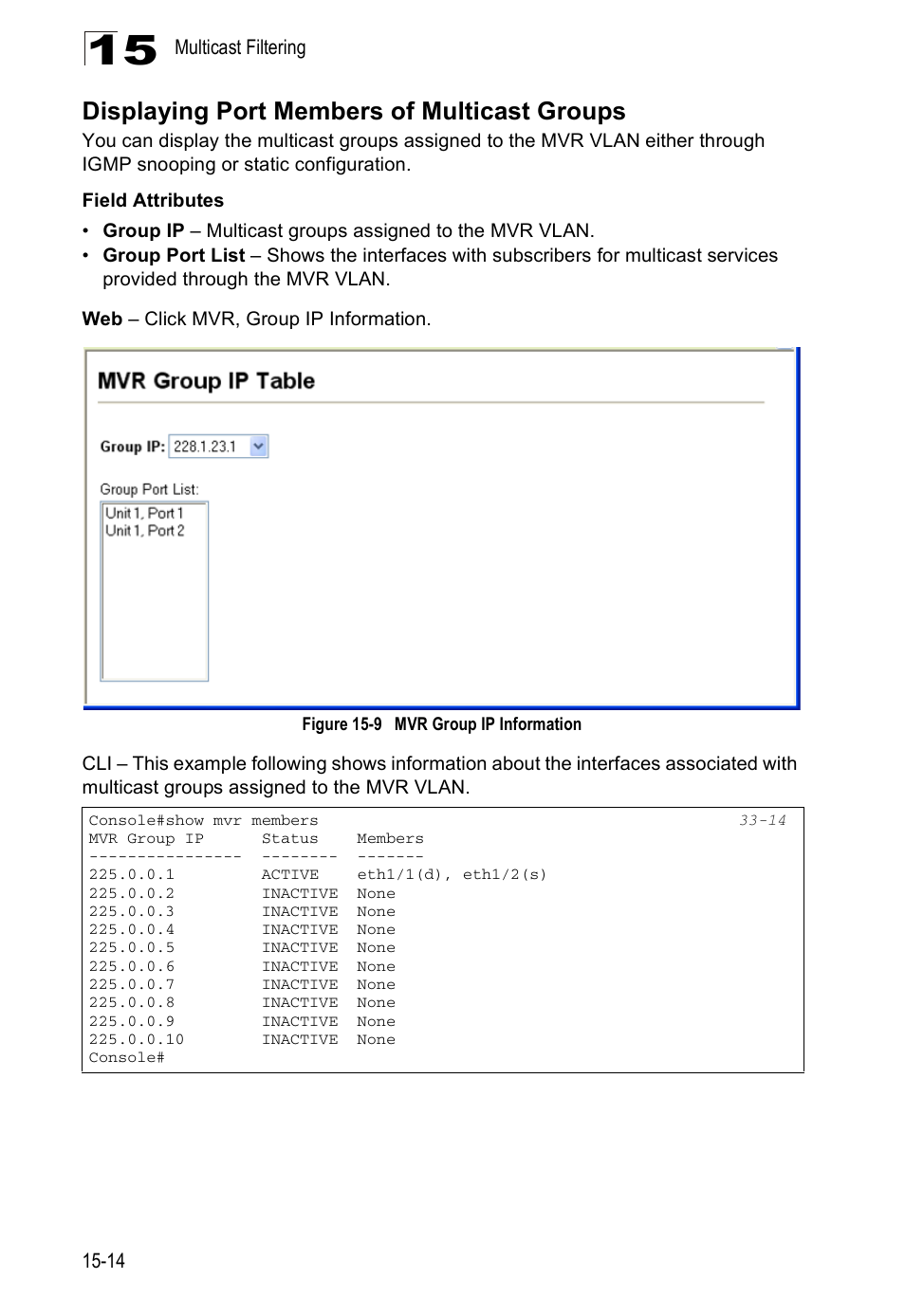 Displaying port members of multicast groups, Figure 15-9, Mvr group ip information | Edge Products ES3528-WDM User Manual | Page 250 / 556