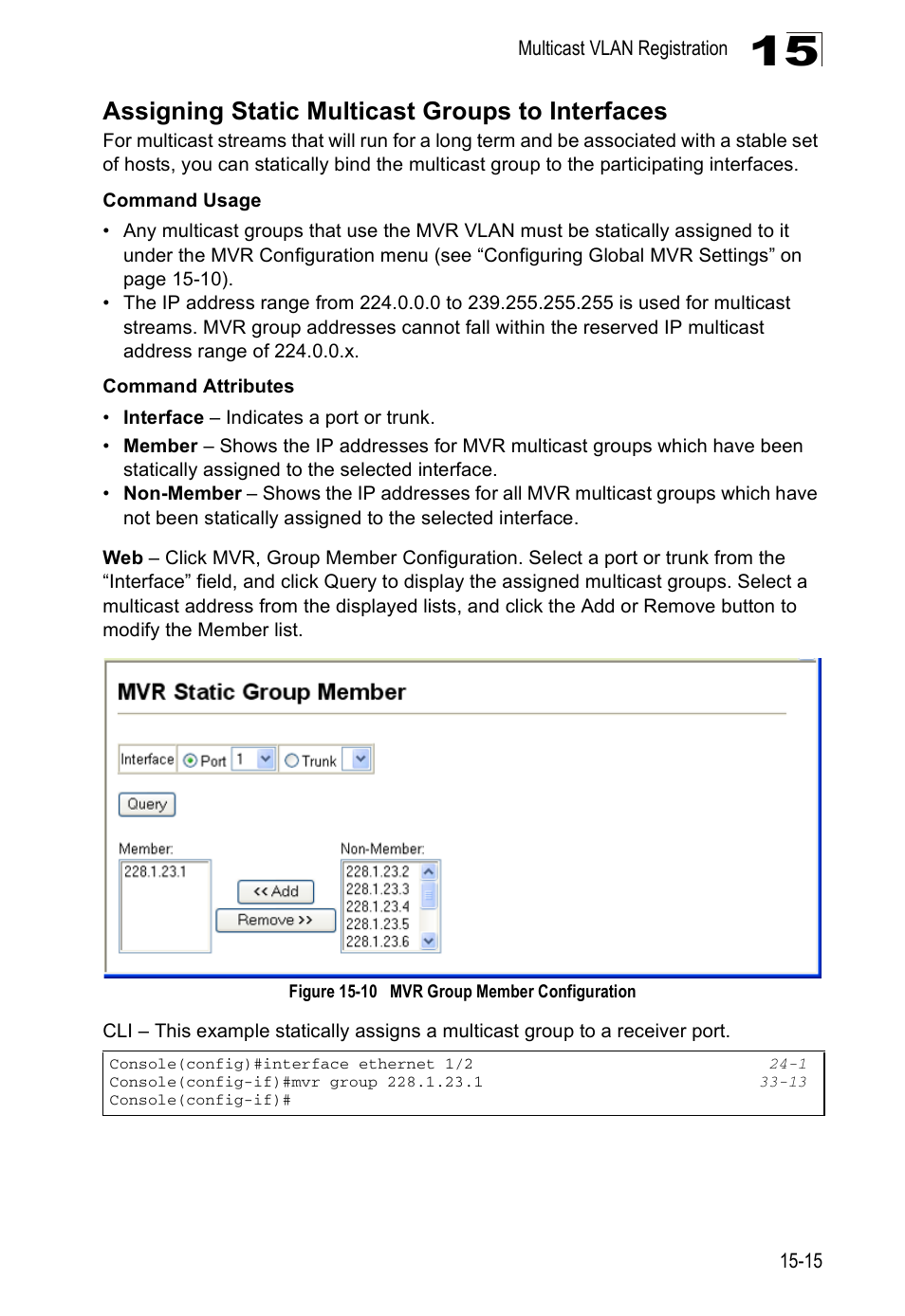 Assigning static multicast groups to interfaces, Figure 15-10 mvr group member configuration | Edge Products ES3528-WDM User Manual | Page 251 / 556