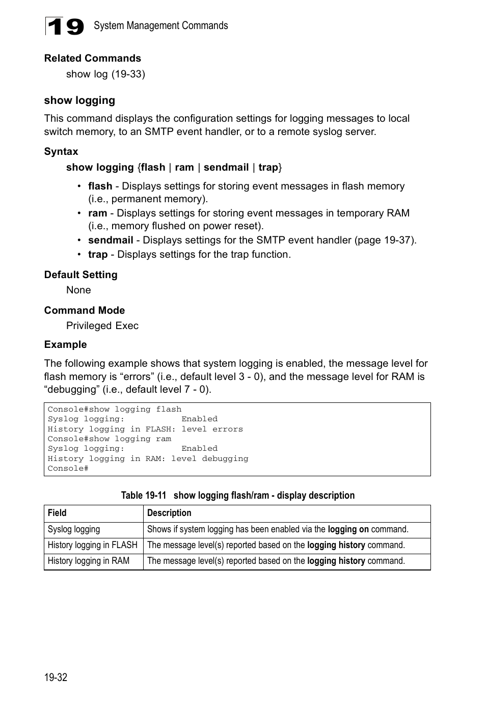 Show logging, Table 19-11, Show logging flash/ram - display description | Edge Products ES3528-WDM User Manual | Page 310 / 556