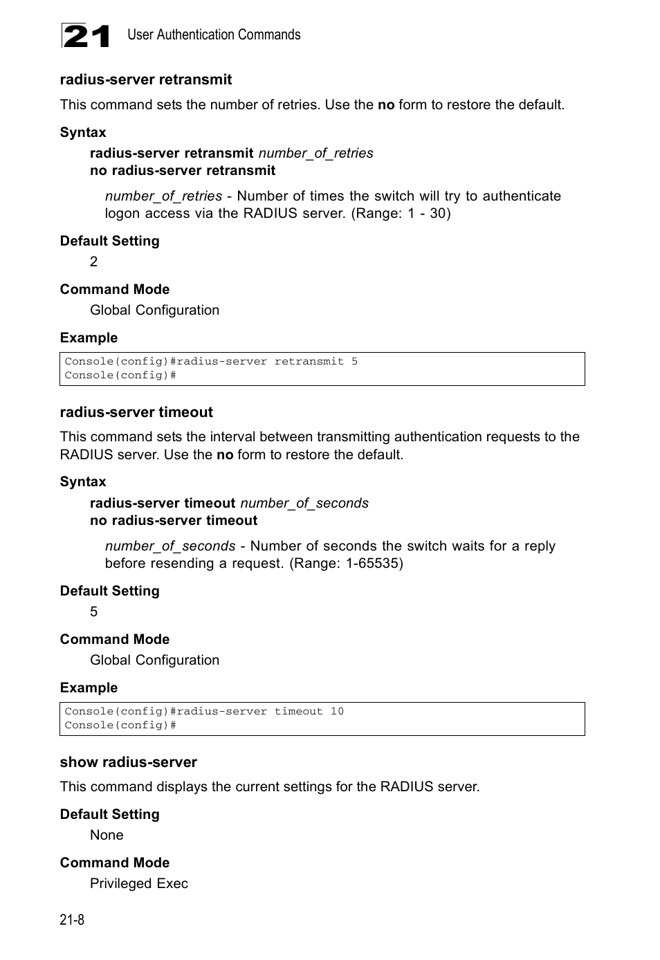 Radius-server retransmit, Radius-server timeout, Show radius-server | Edge Products ES3528-WDM User Manual | Page 344 / 556