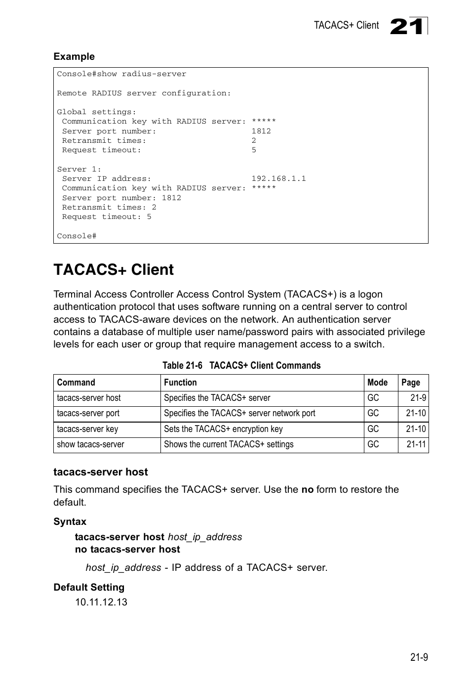 Tacacs+ client, Tacacs-server host, Table 21-6 | Tacacs+ client commands | Edge Products ES3528-WDM User Manual | Page 345 / 556