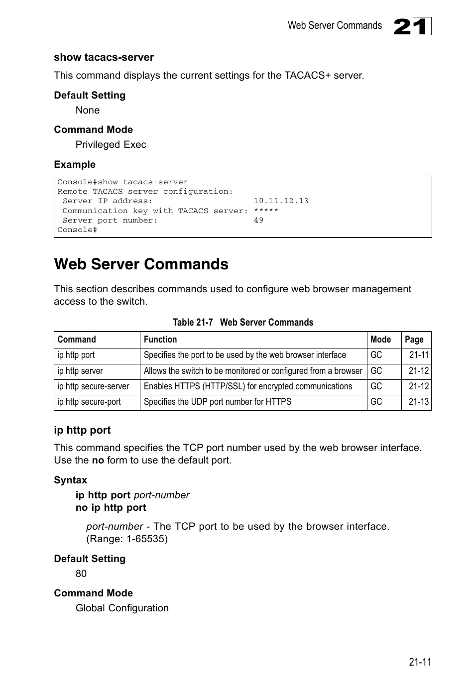 Show tacacs-server, Web server commands, Ip http port | Table 21-7 | Edge Products ES3528-WDM User Manual | Page 347 / 556