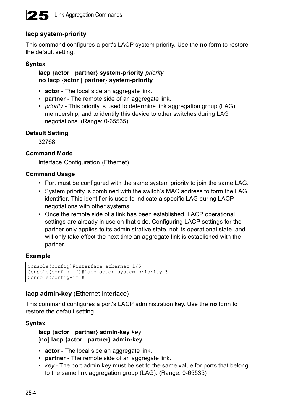 Lacp system-priority, Lacp admin-key (ethernet interface) | Edge Products ES3528-WDM User Manual | Page 420 / 556