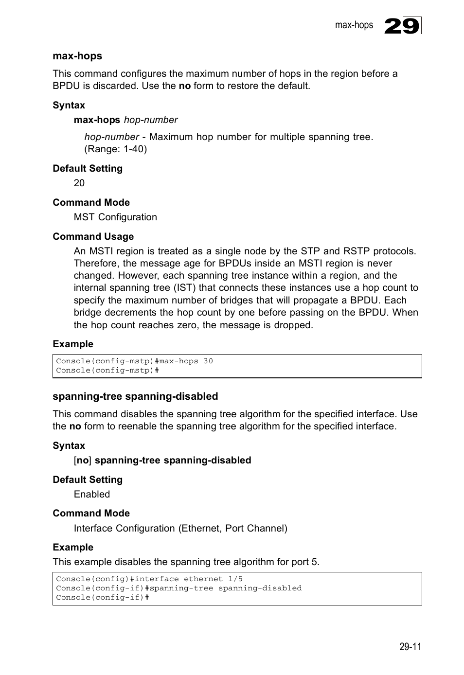 Max-hops, Spanning-tree spanning-disabled, Max-hops 29-11 spanning-tree spanning-disabled | Max-hops (29-11) | Edge Products ES3528-WDM User Manual | Page 447 / 556