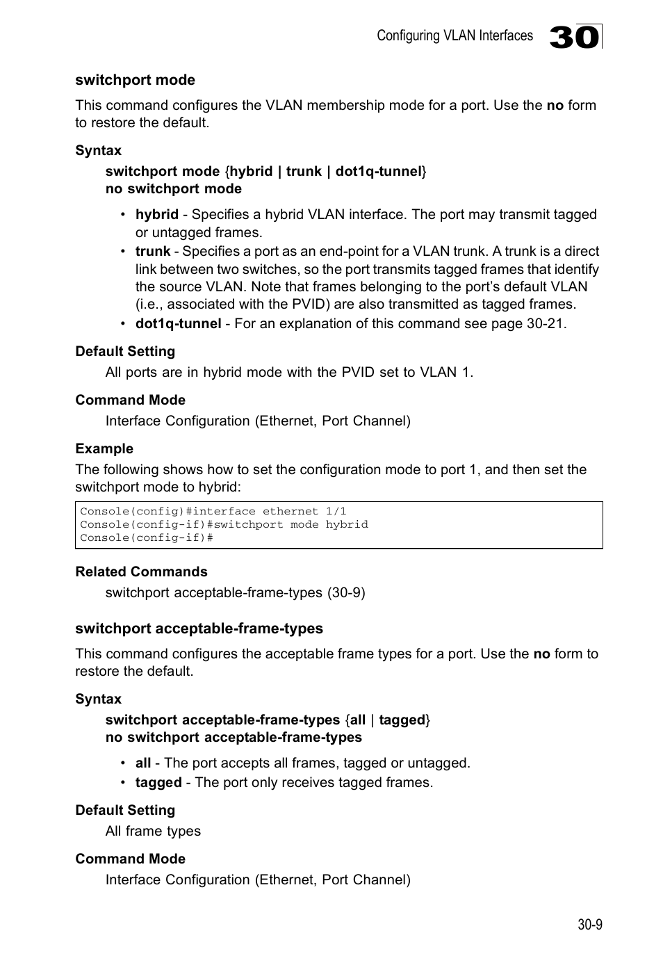Switchport mode, Switchport acceptable-frame-types | Edge Products ES3528-WDM User Manual | Page 465 / 556
