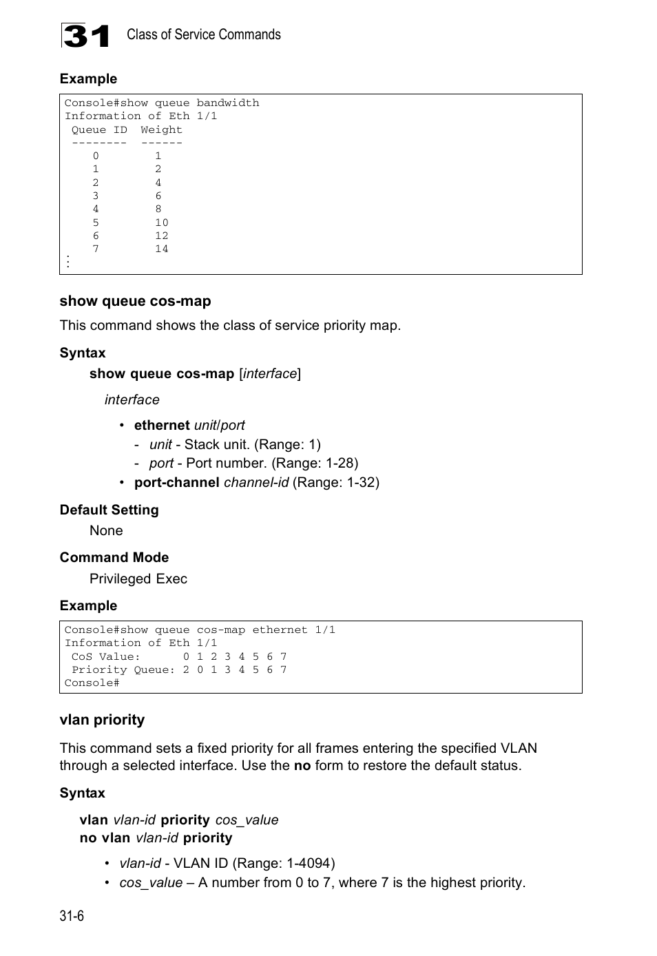 Show queue cos-map, Vlan priority | Edge Products ES3528-WDM User Manual | Page 484 / 556