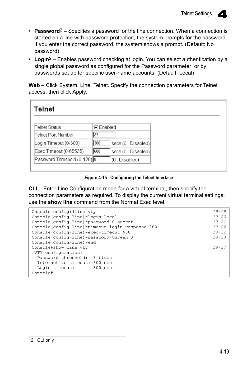 Figure 4-15, Configuring the telnet interface | Edge Products ES3528-WDM User Manual | Page 75 / 556
