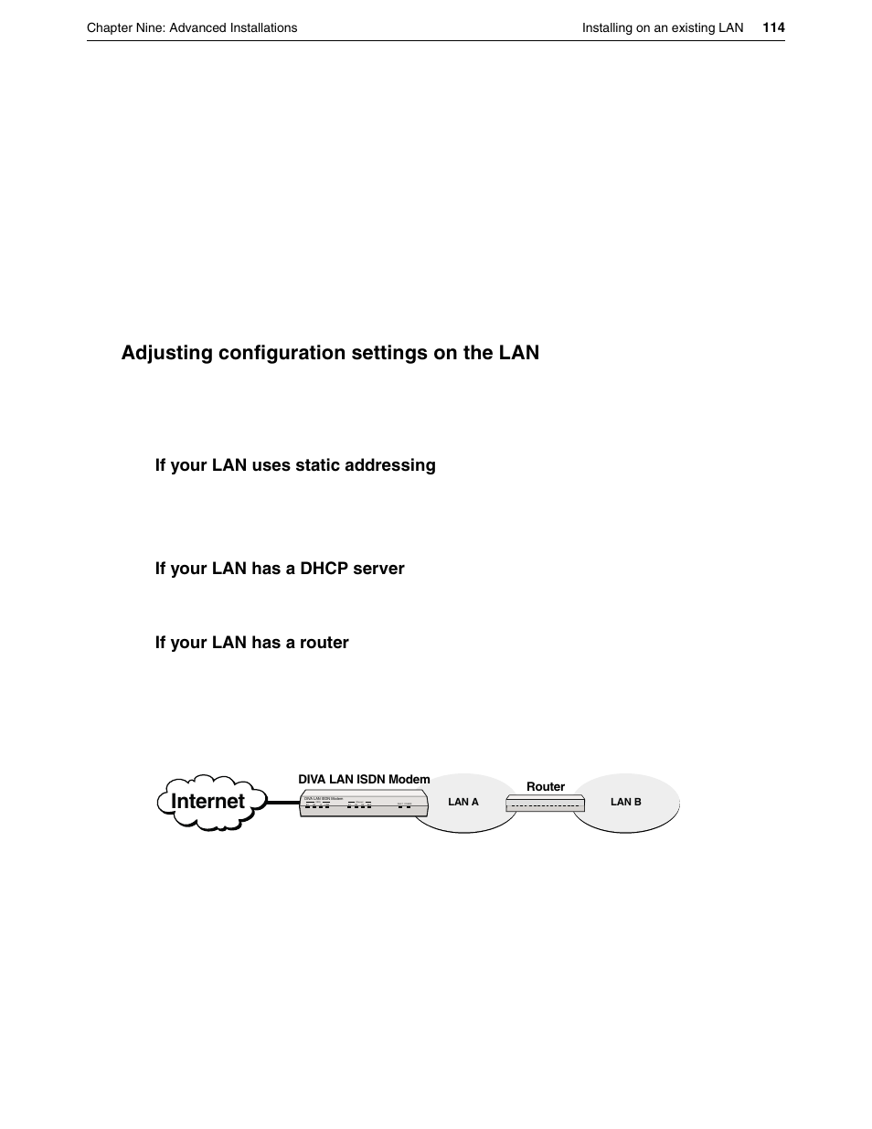 Adjusting configuration settings on the lan, Internet, If your lan uses static addressing | If your lan has a dhcp server, If your lan has a router | Eicon Networks DIVA LAN ISDN User Manual | Page 114 / 213
