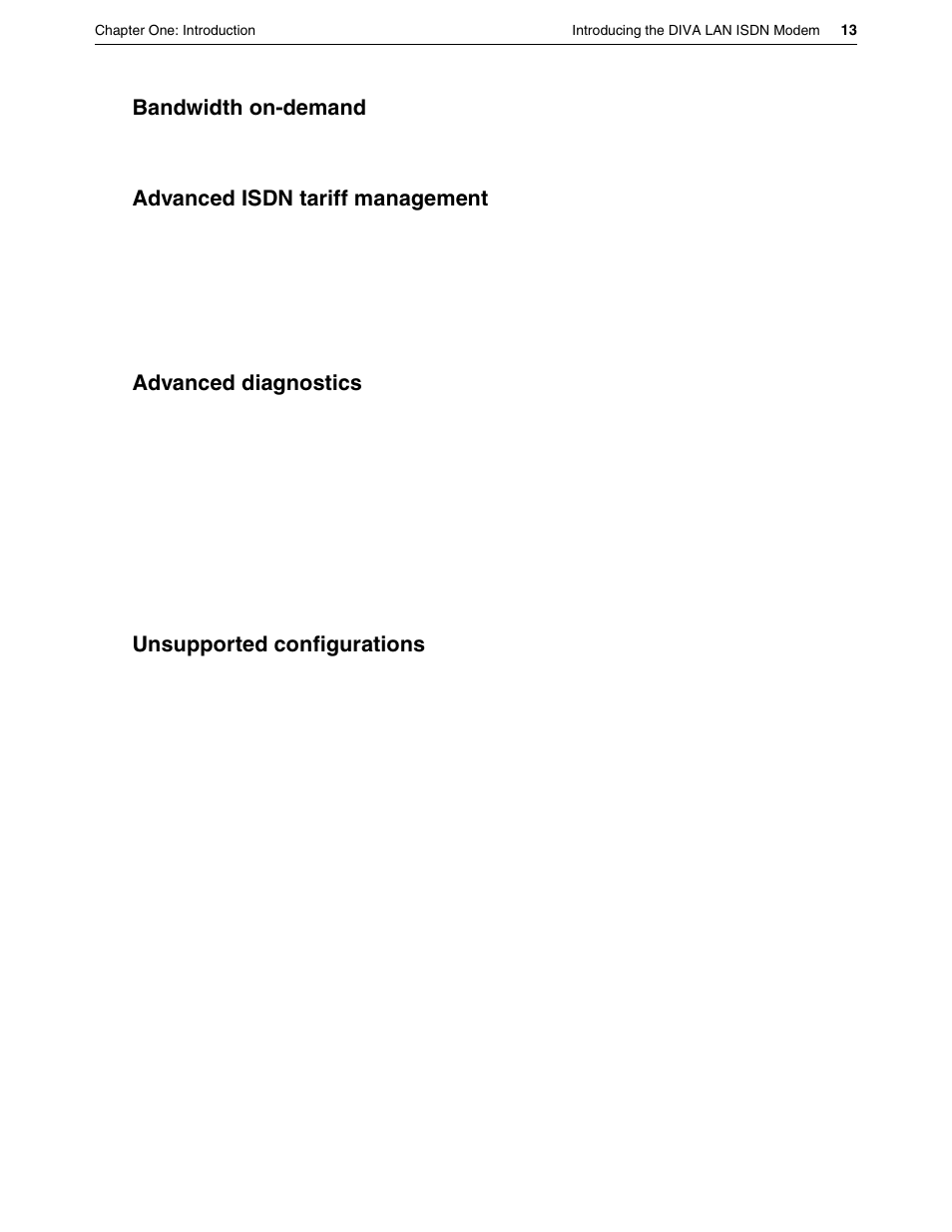 Bandwidth on-demand, Advanced isdn tariff management, Advanced diagnostics | Unsupported configurations | Eicon Networks DIVA LAN ISDN User Manual | Page 13 / 213