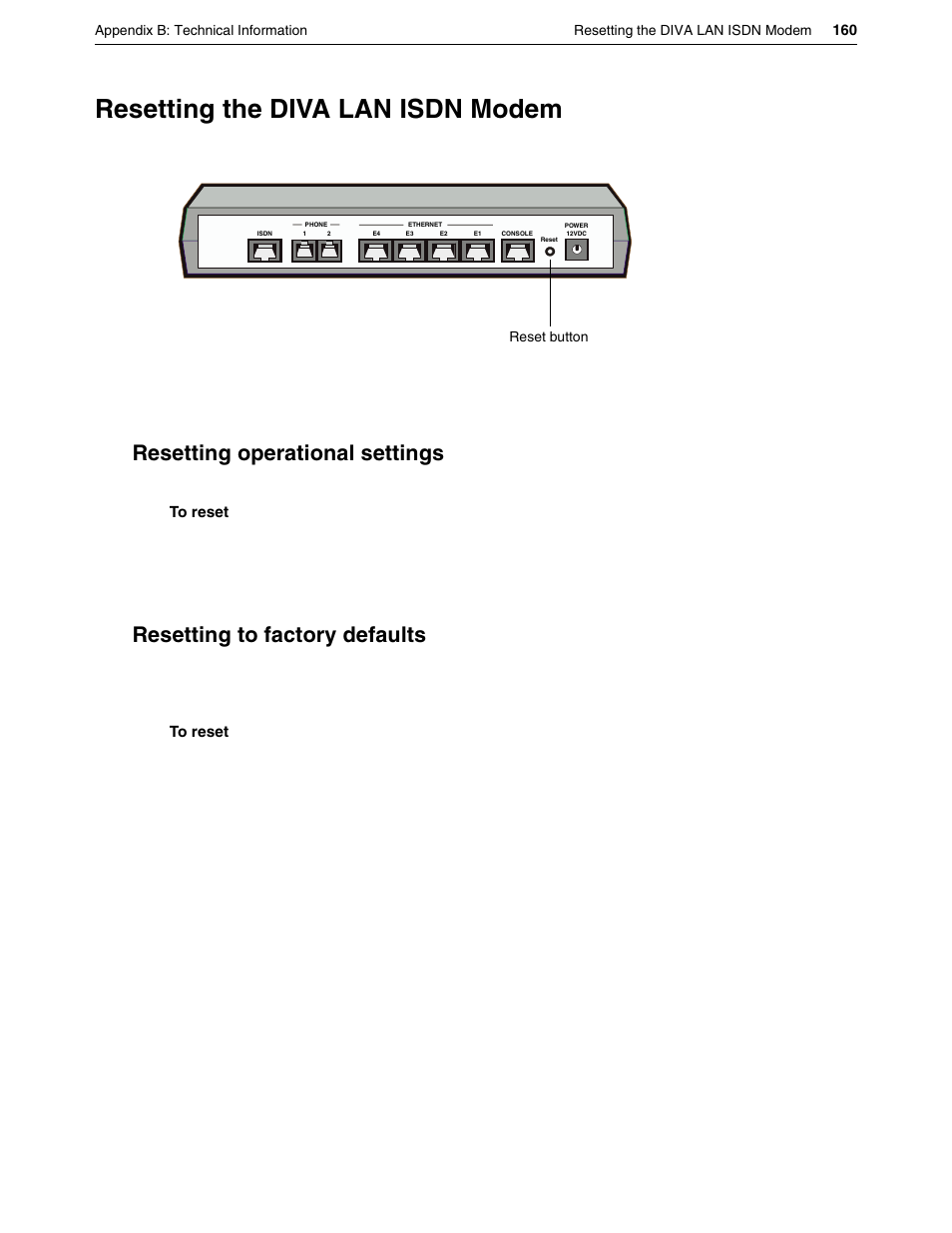 Resetting the diva lan isdn modem, Resetting operational settings, Resetting to factory defaults | Eicon Networks DIVA LAN ISDN User Manual | Page 160 / 213