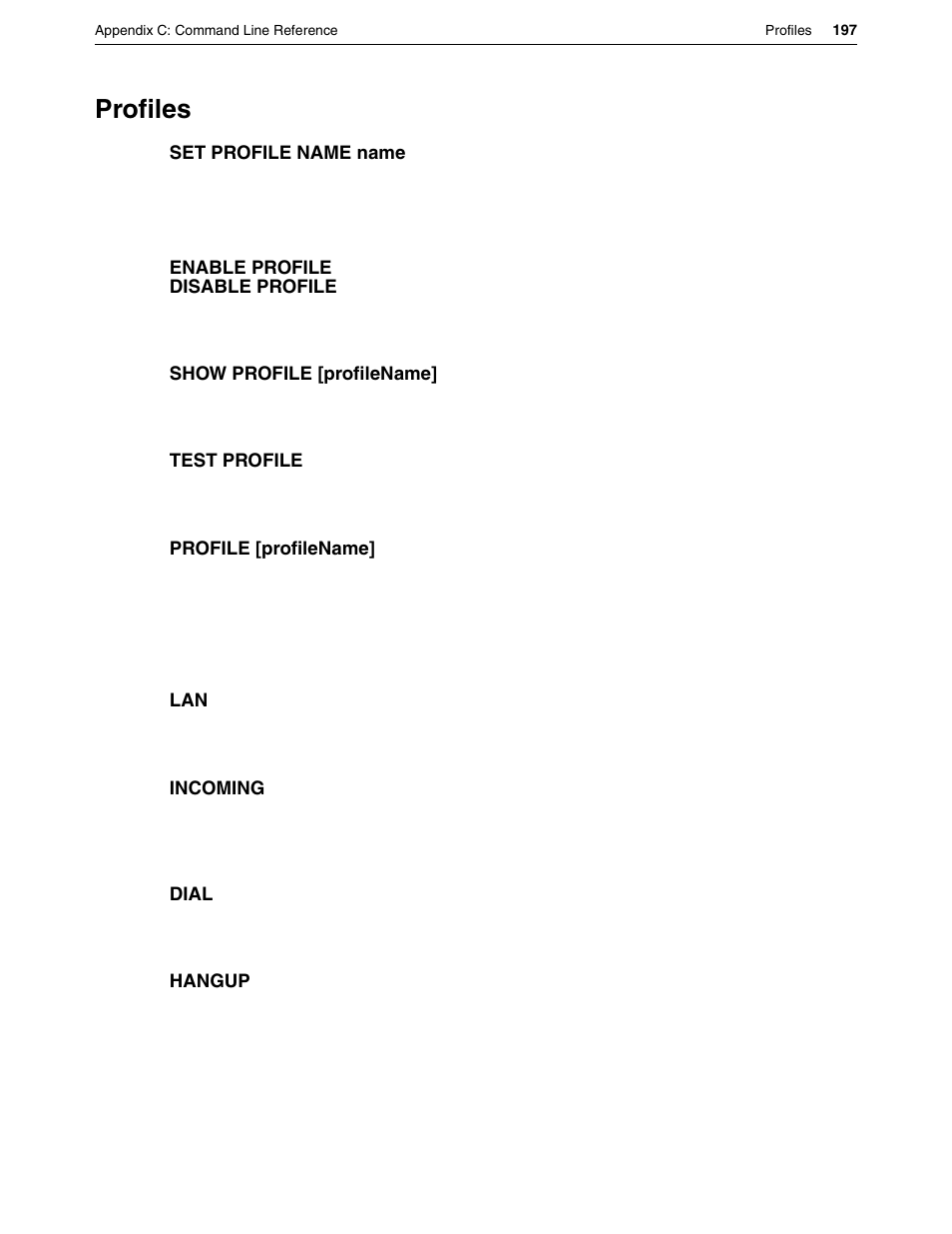 Profiles | Eicon Networks DIVA LAN ISDN User Manual | Page 197 / 213