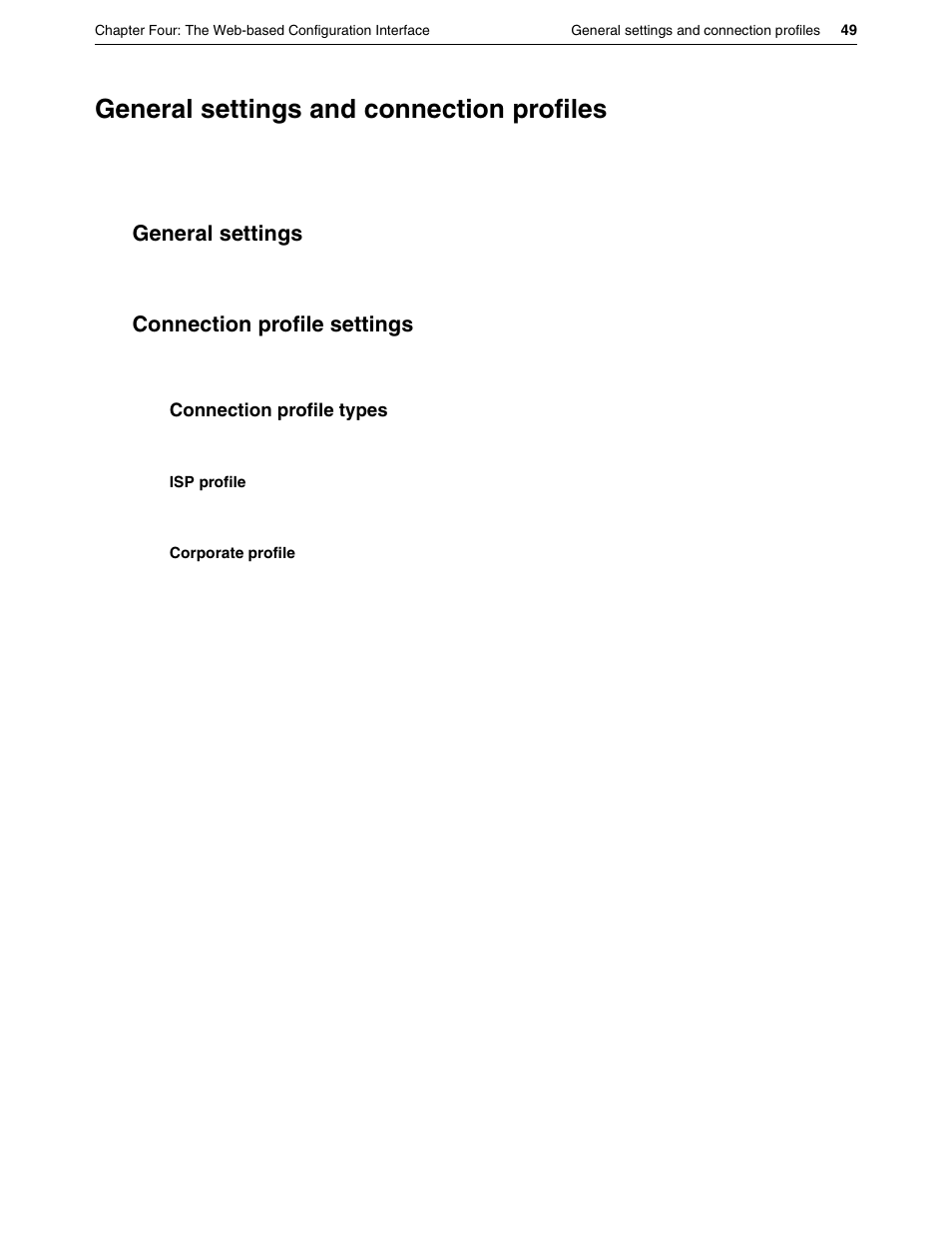 General settings and connection profiles, General settings, Connection profile settings | General settings connection profile settings | Eicon Networks DIVA LAN ISDN User Manual | Page 49 / 213