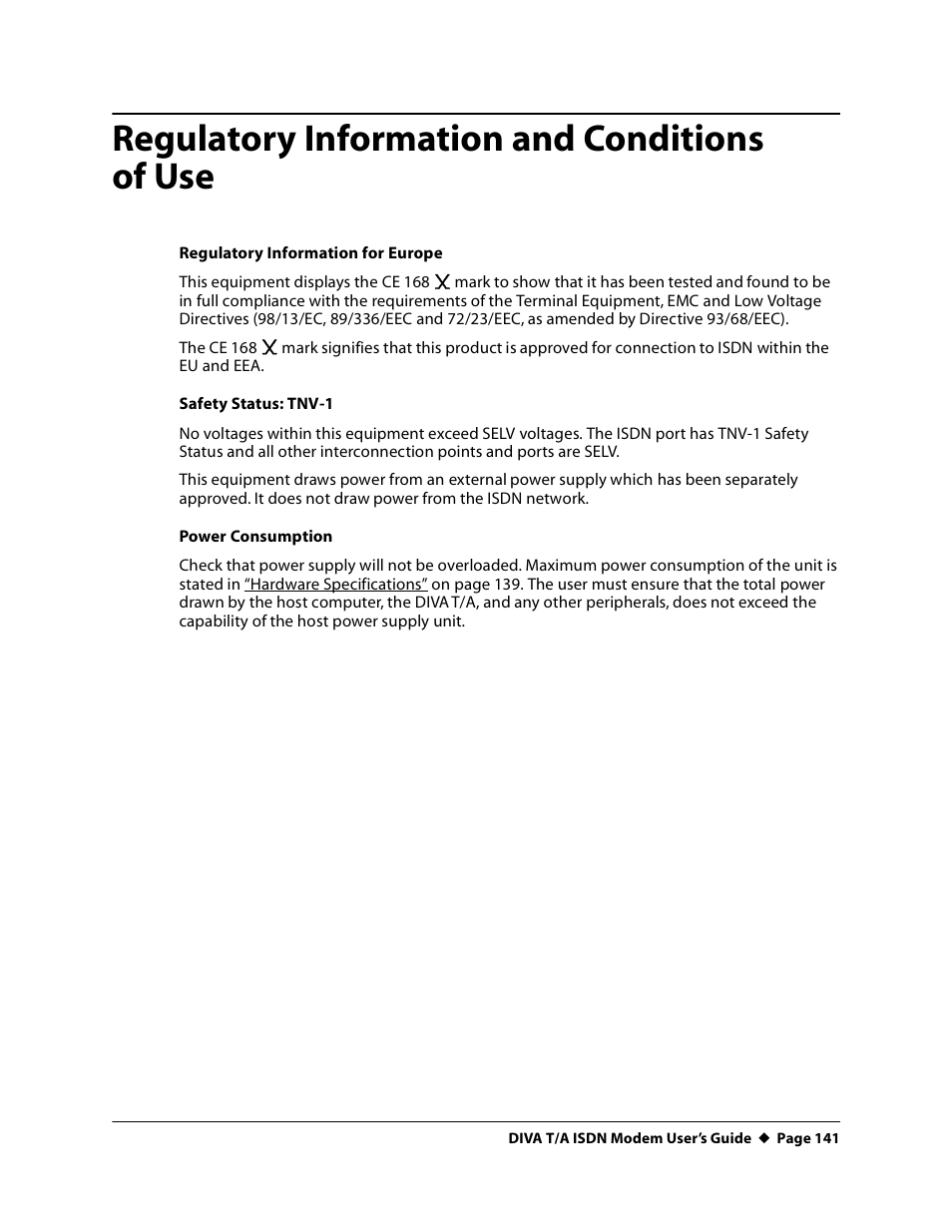 Regulatory information and conditions ofuse, Regulatory information and conditions of use | Eicon Networks DIVA T/A ISDN User Manual | Page 141 / 146