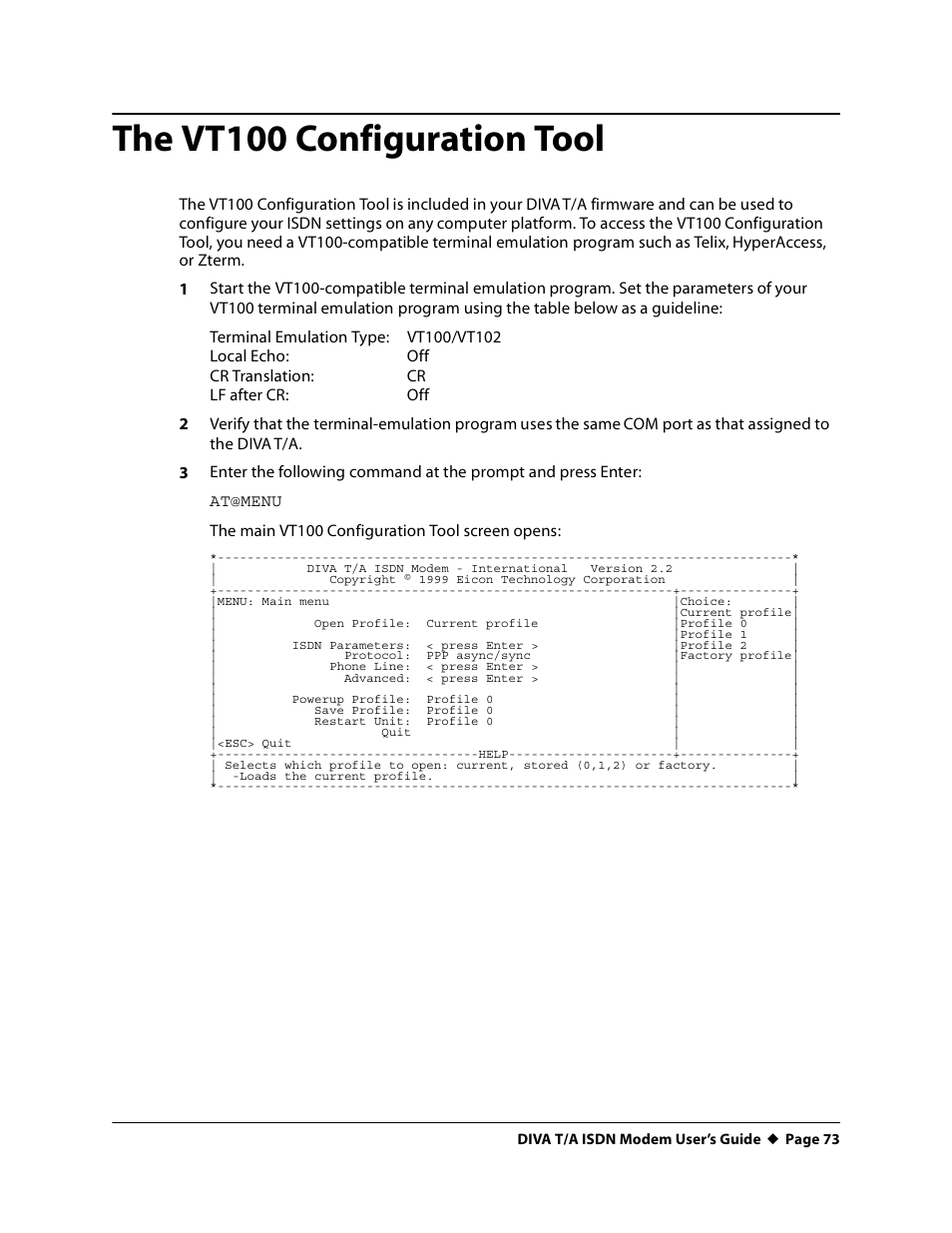 The vt100 configuration tool | Eicon Networks DIVA T/A ISDN User Manual | Page 73 / 146