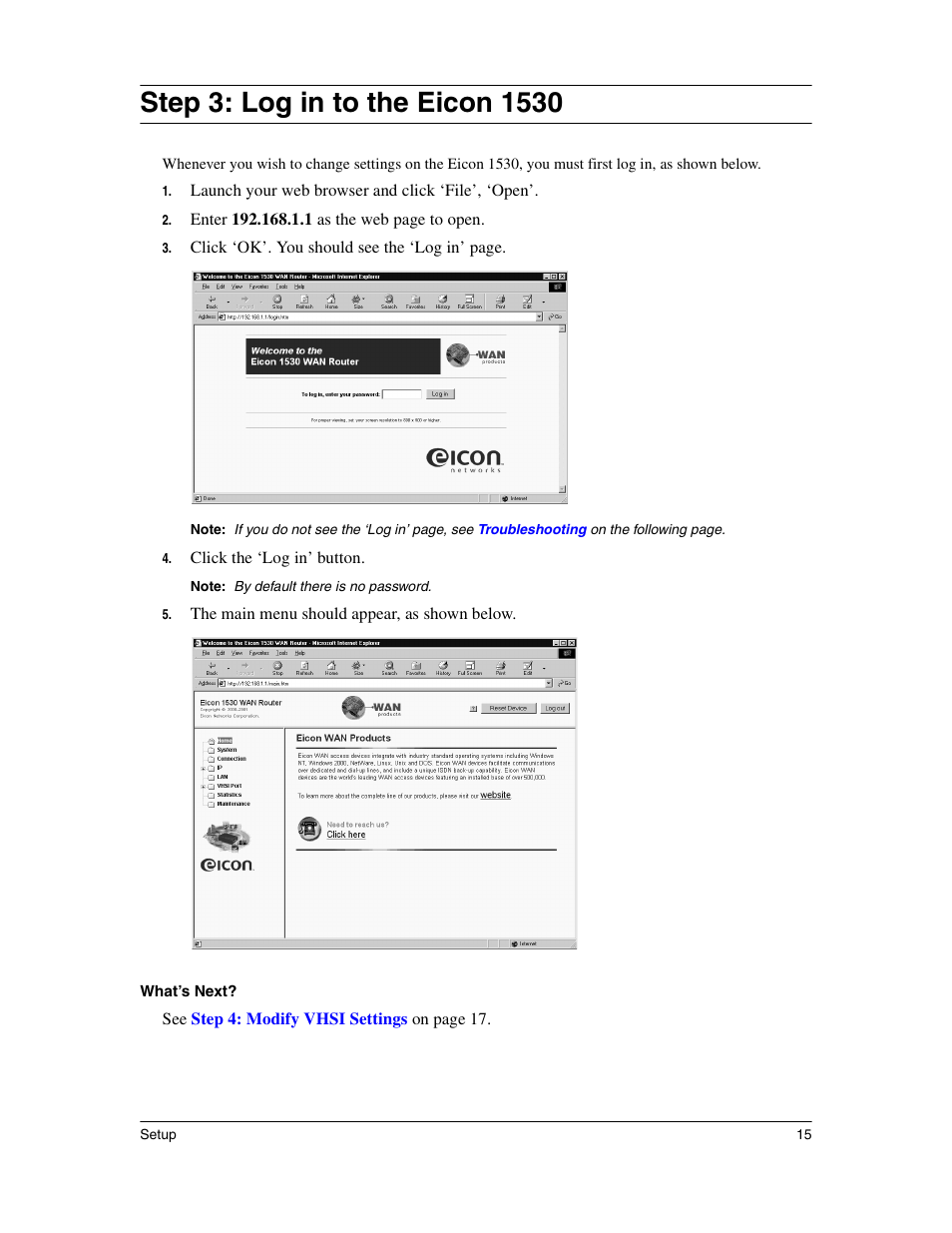 Log in to the eicon 1530, Step 3: log in to the eicon 1530 | Eicon Networks 1530 User Manual | Page 15 / 162