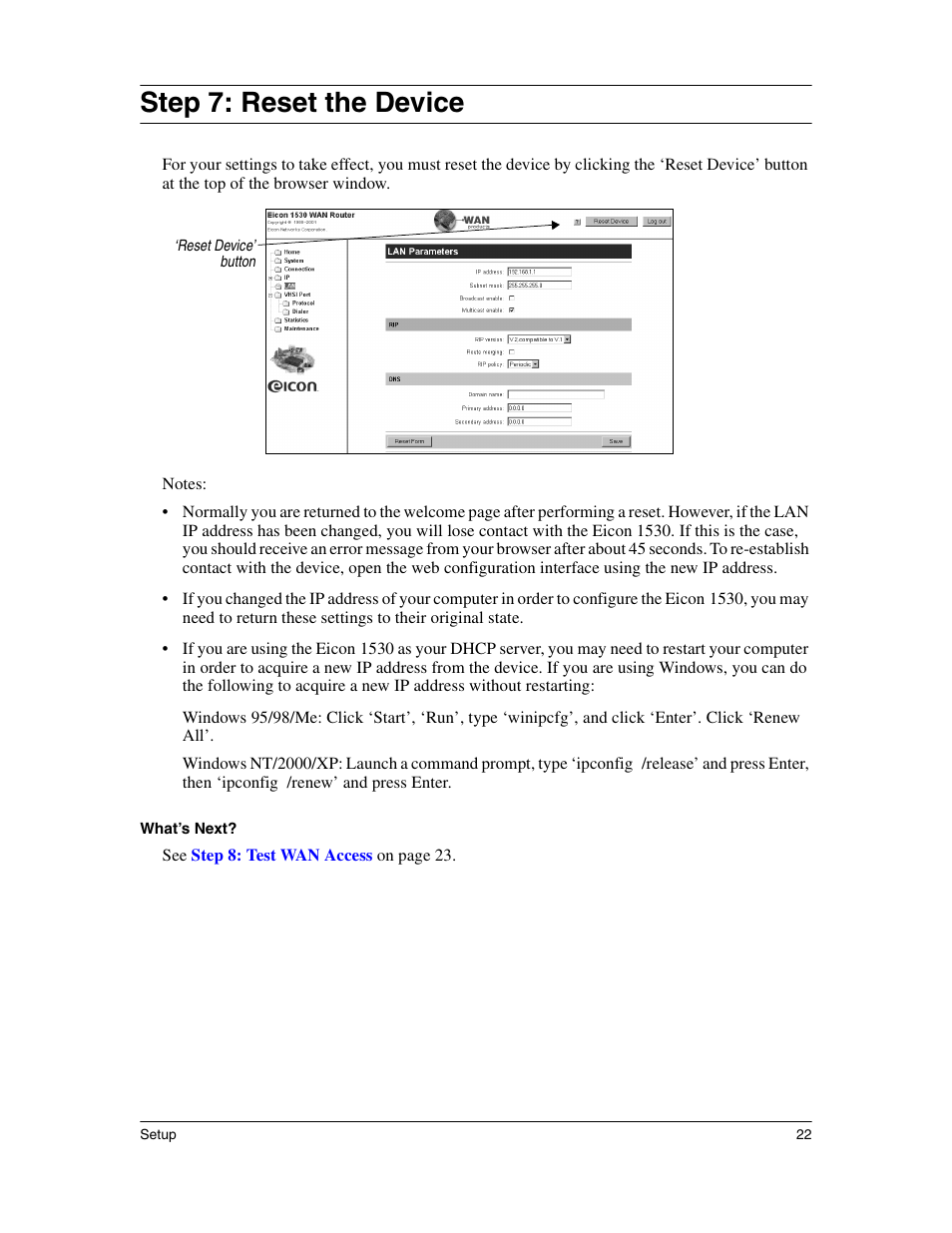Reset the device, Step 7: reset the device | Eicon Networks 1530 User Manual | Page 22 / 162