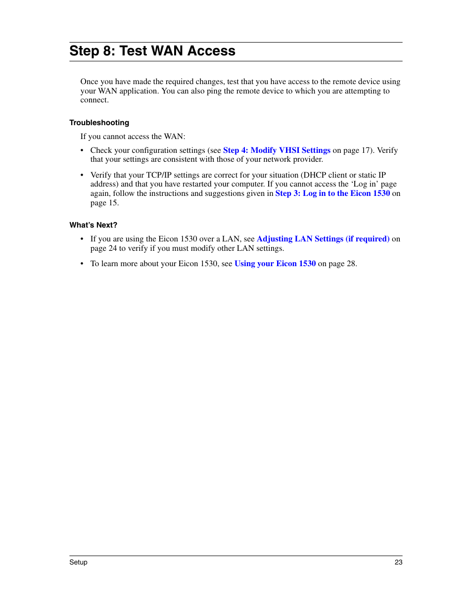 Test wan access, Step 8: test wan access | Eicon Networks 1530 User Manual | Page 23 / 162