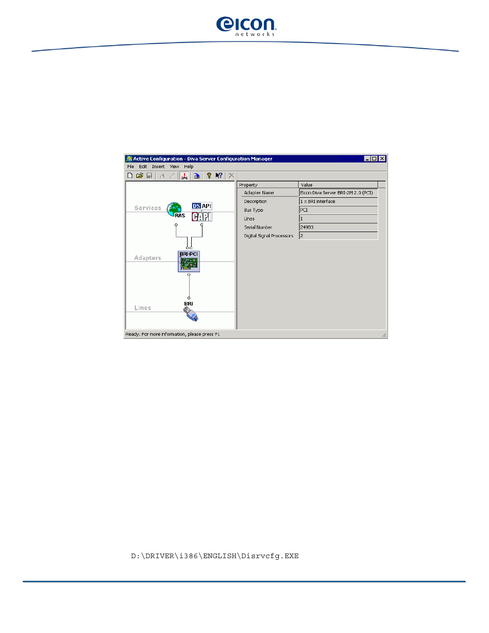 Creating configuration files | Eicon Networks V8.3 User Manual | Page 41 / 76