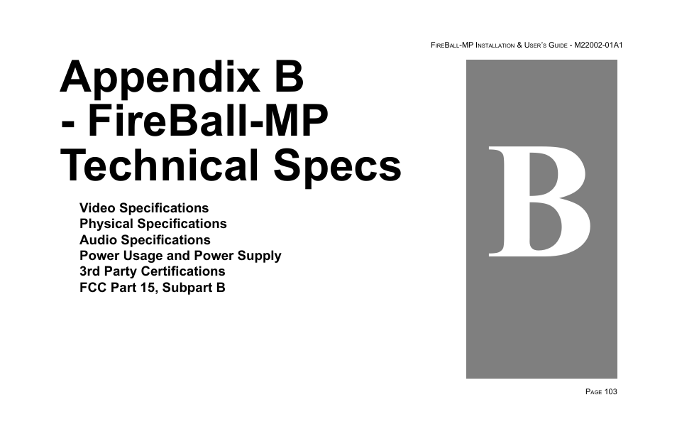 Appendix b - fireball-mp technical specs | Escient MP-100 User Manual | Page 103 / 161